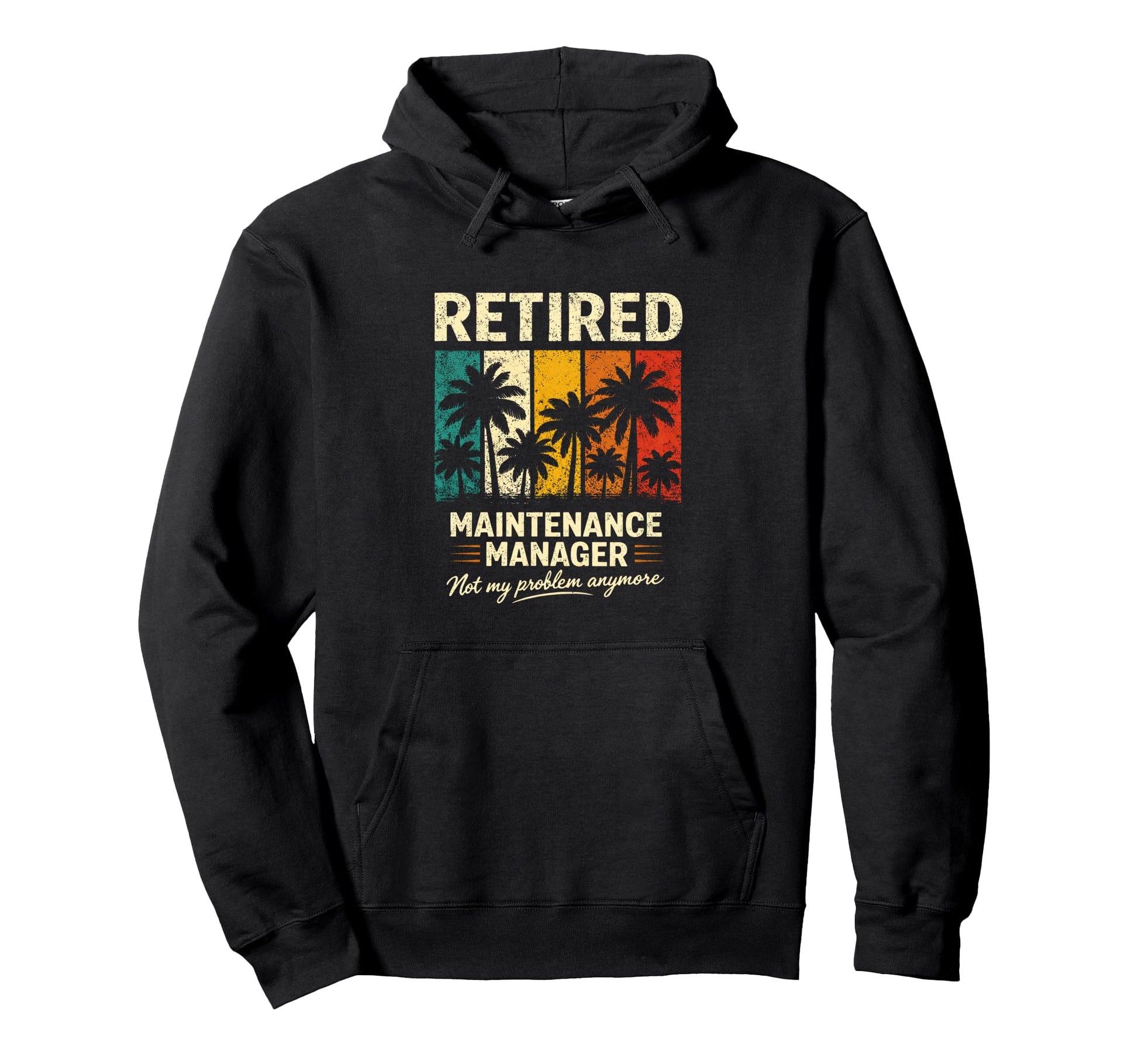 Distressed Retired Maintenance Manager Hoodie - Unique Graphic for Adults - T-Shirt, Sweatshirt, Hoodie