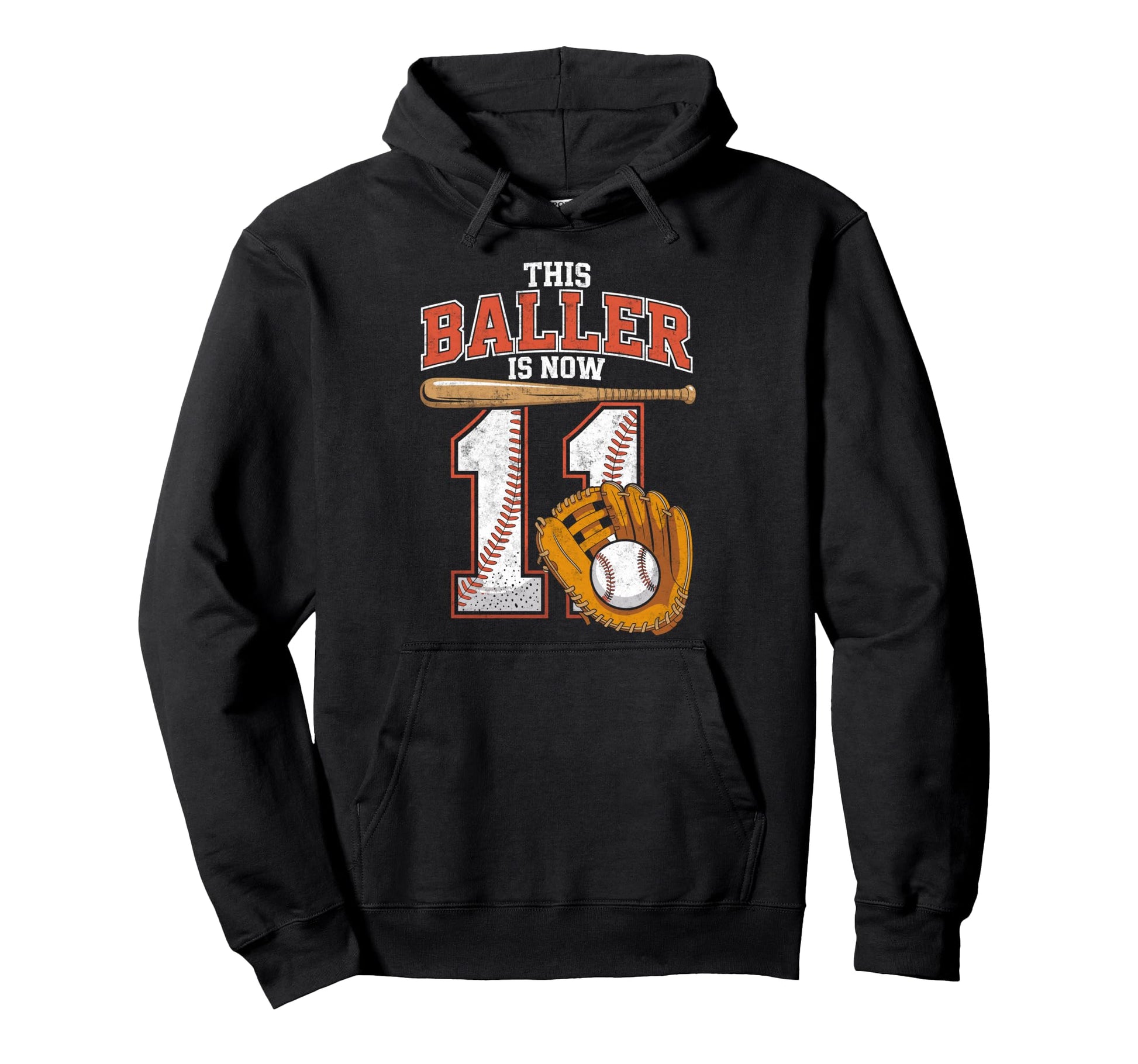 This Baller Is Now 11 Year Baseball Hoodie - Fun Novelty Design Men Women - T-Shirt, Sweatshirt, Hoodie