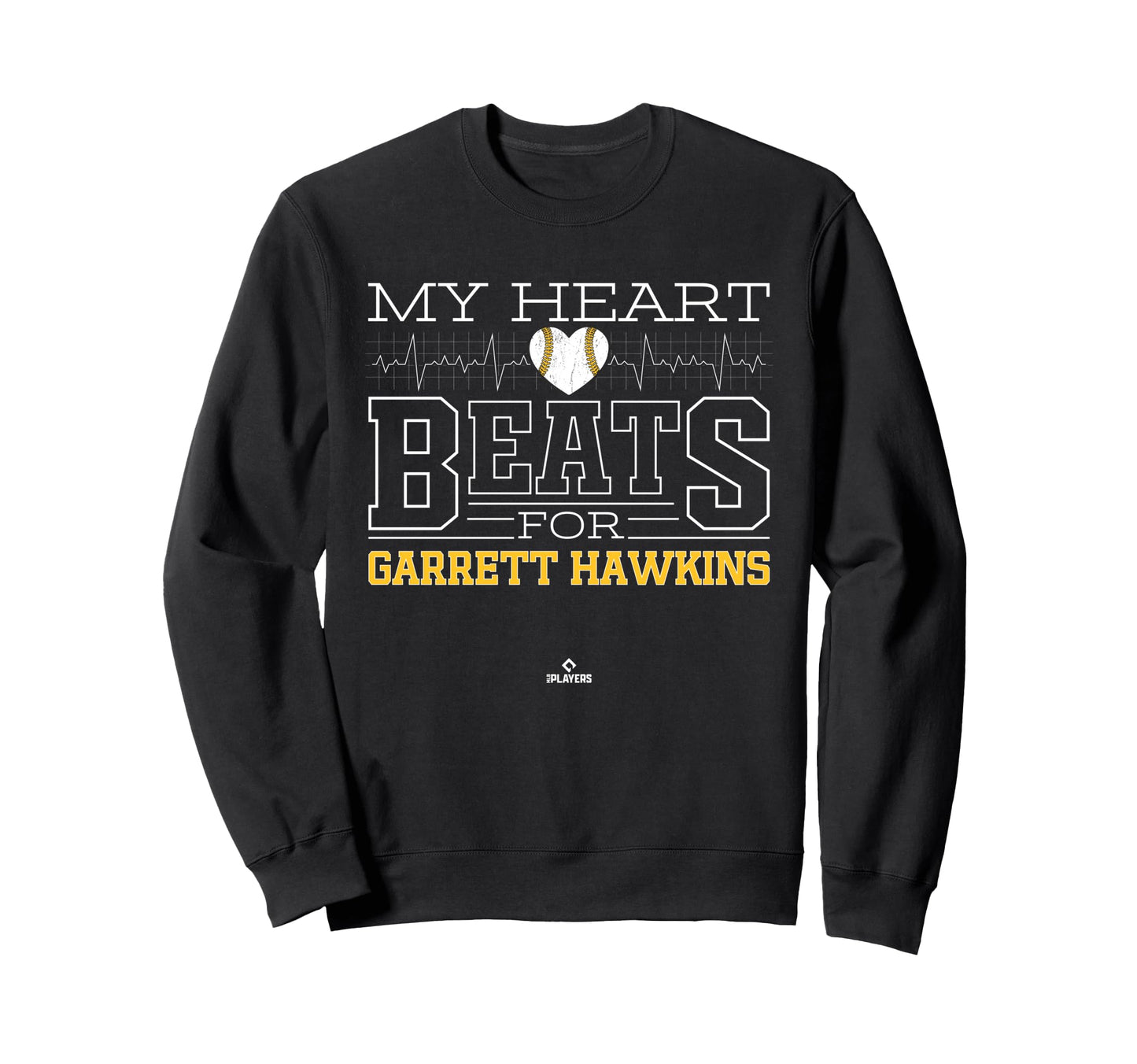 My Heart Beats Garrett Hawkins Sweatshirt - Novelty Apparel Unisex - T-Shirt, Sweatshirt, Hoodie
