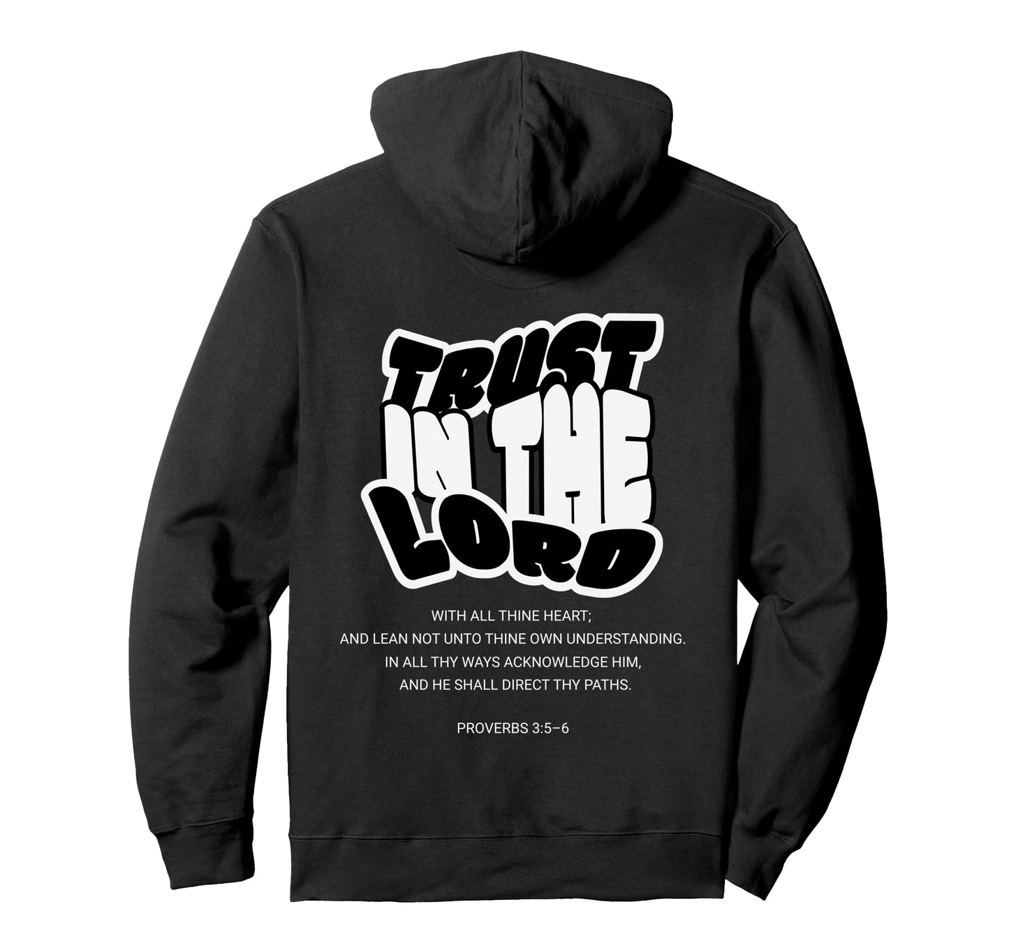 Trust Lord Proverbs 3 5 6 Groovy Hoodie - Aesthetic Graphic for Adults - T-Shirt, Sweatshirt, Hoodie