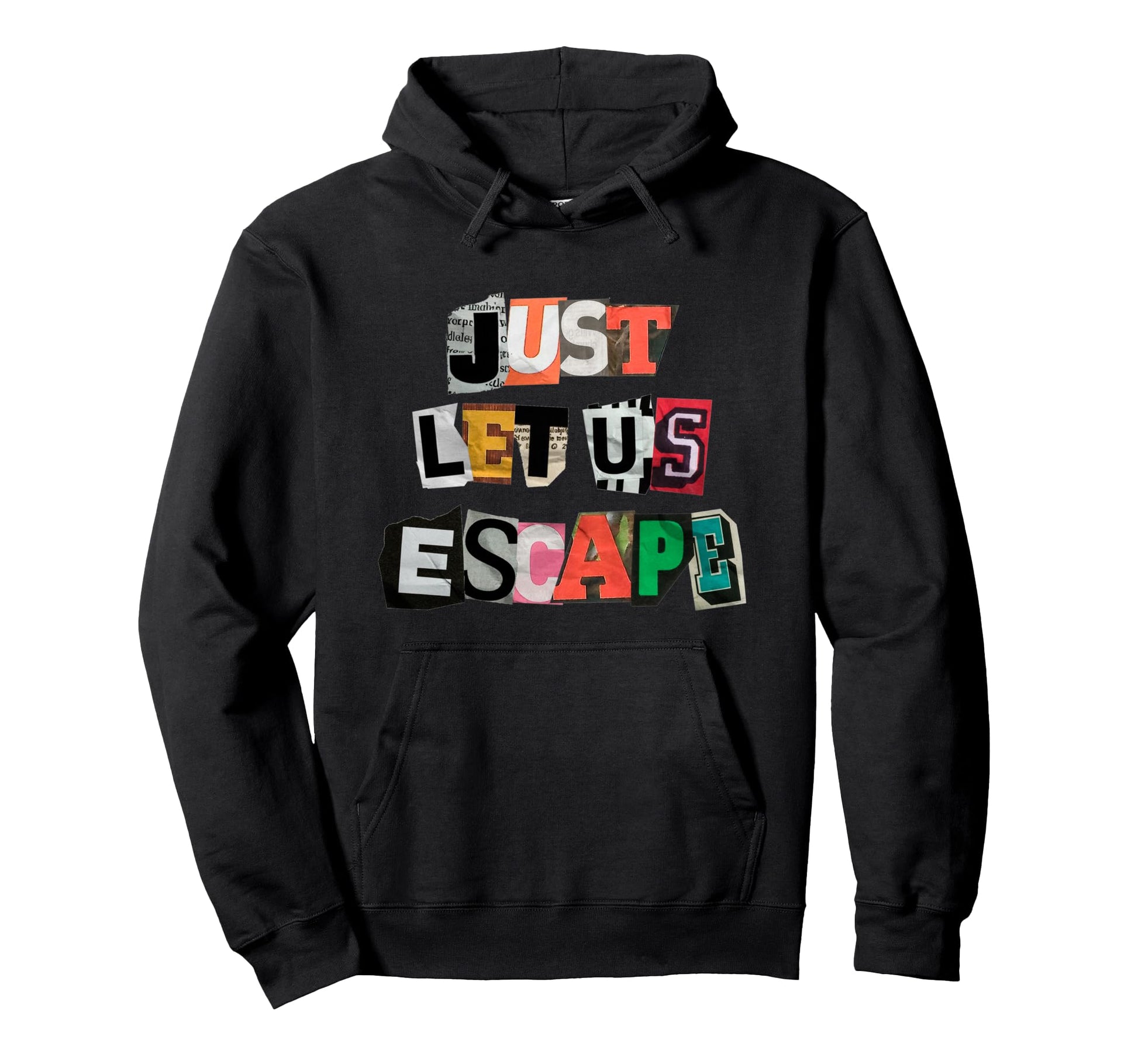 Escape Typography Collage Cut Out Hoodie - Custom Art Print Men Women - T-Shirt, Sweatshirt, Hoodie
