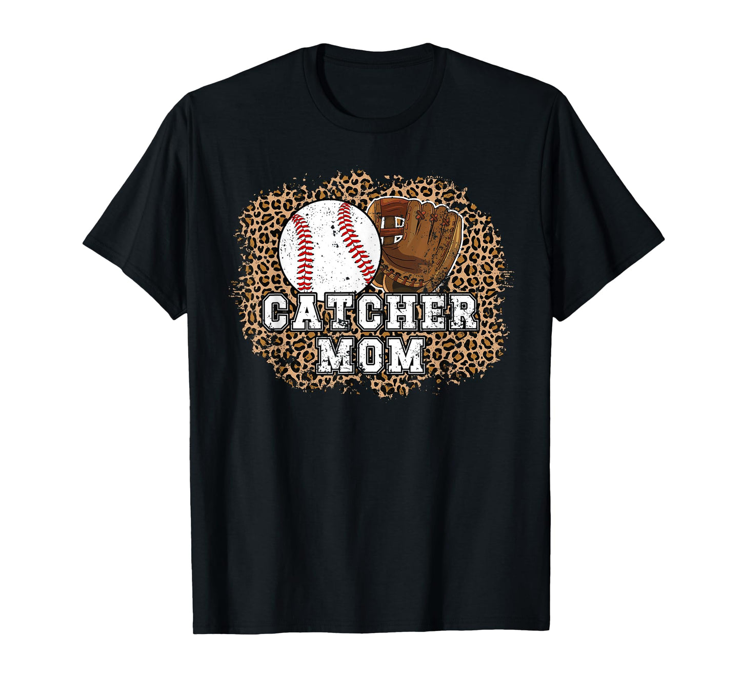 Baseball Catcher Mom Leopard Mom T-Shirt - Graphic Print for Adults - T-Shirt, Sweatshirt, Hoodie
