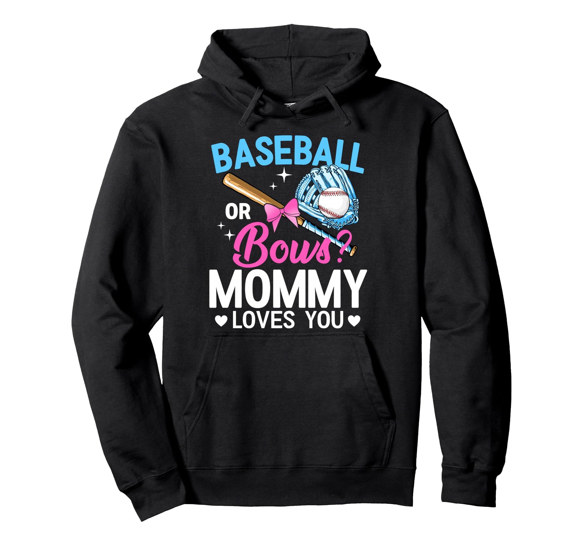 Baseball Or Bows Mommy Loves You Hoodie - Aesthetic Graphic Men Women - T-Shirt, Sweatshirt, Hoodie