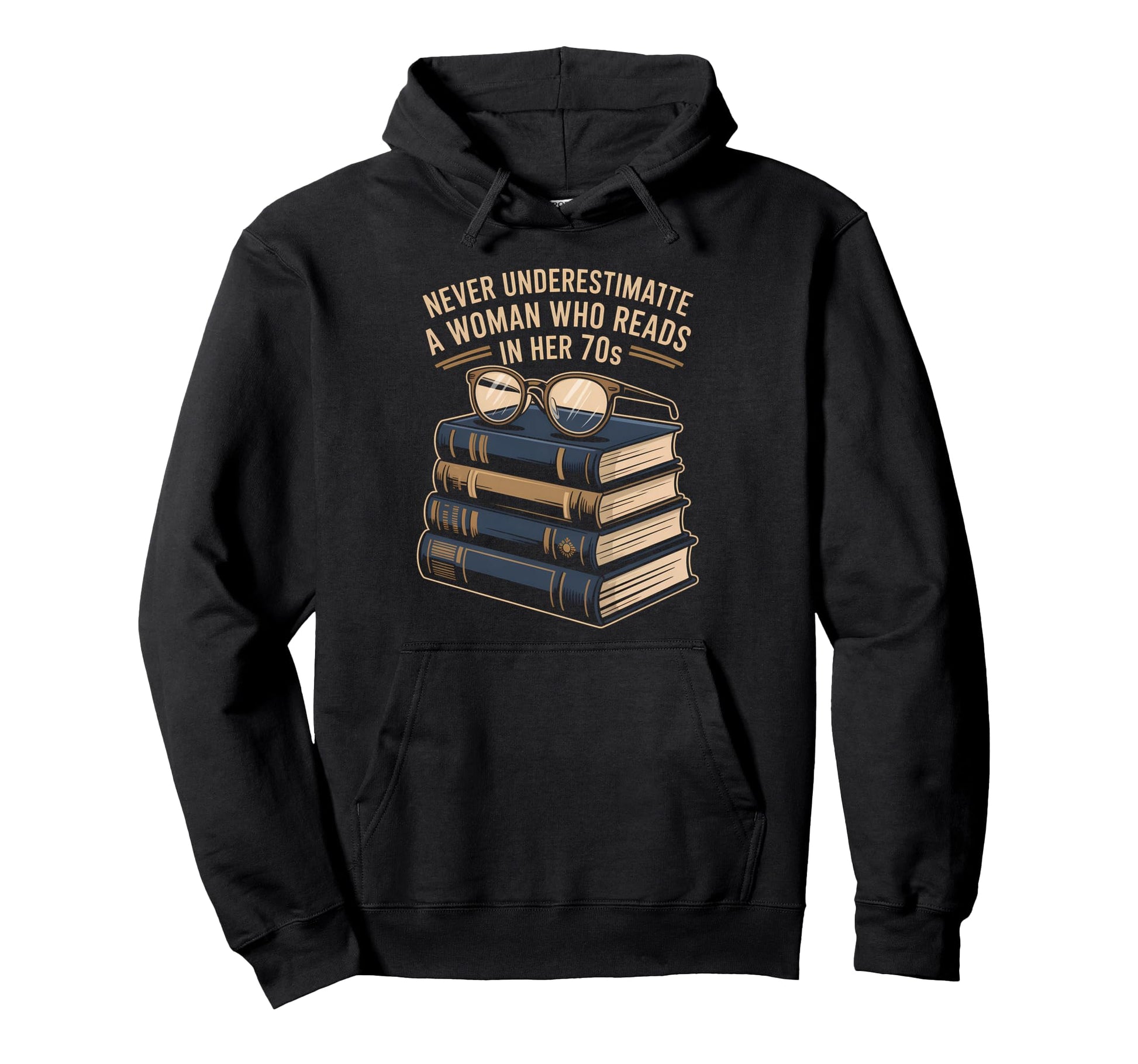 Never Underestimate Who Reads Her 70S Hoodie - Streetwear Style Men Women - T-Shirt, Sweatshirt, Hoodie