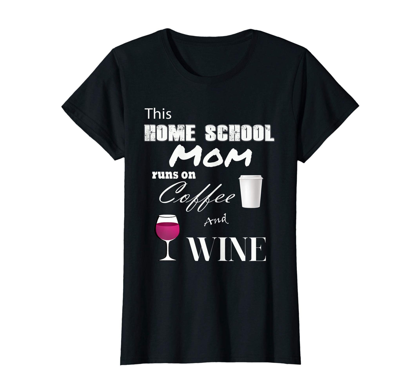 Womens Home School Mom Runs Coffee And T-Shirt - Aesthetic Graphic Unisex - T-Shirt, Sweatshirt, Hoodie
