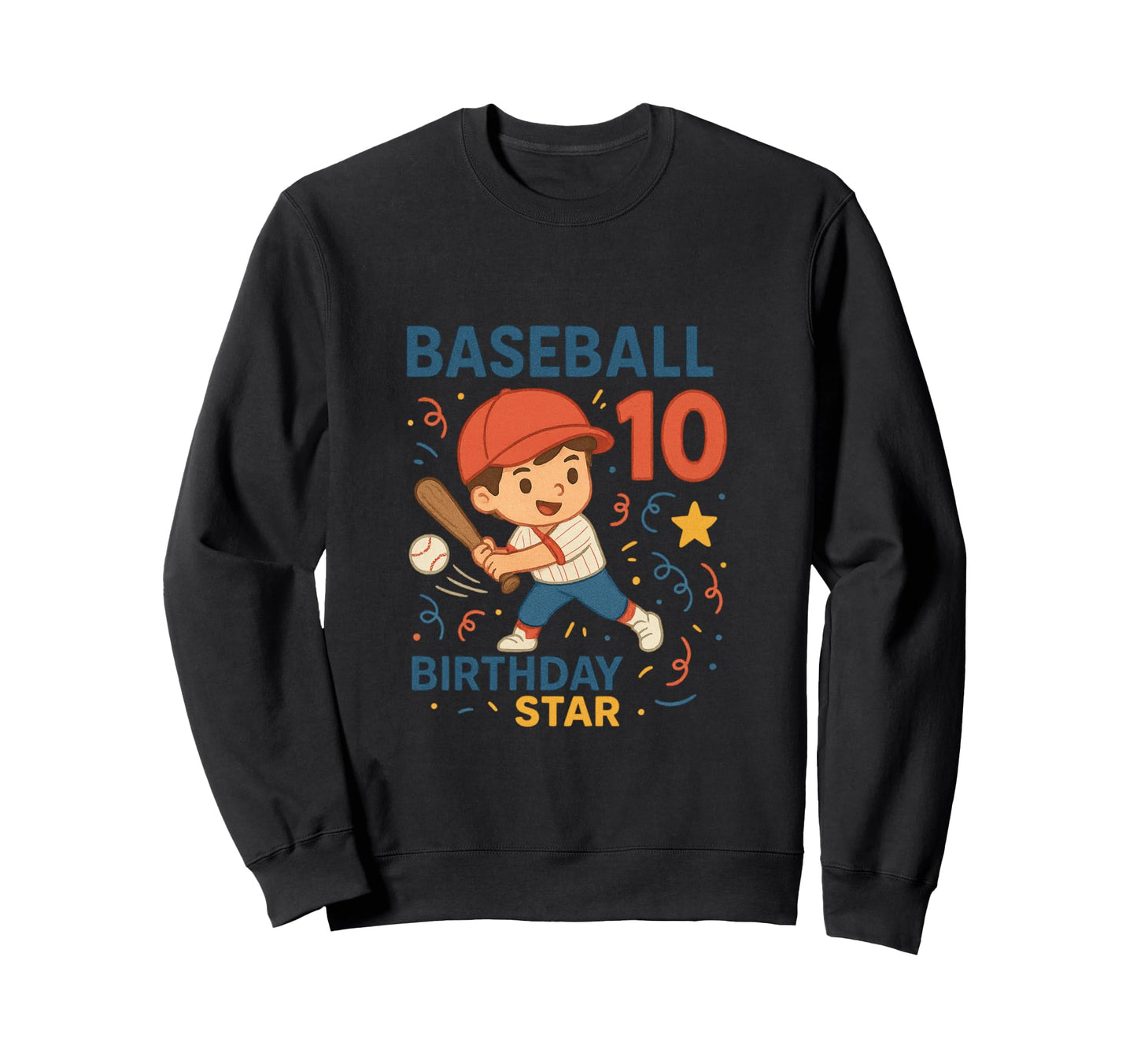 Baseball 10 Birthday Star Sweatshirt - Minimalist Print Men Women - T-Shirt, Sweatshirt, Hoodie