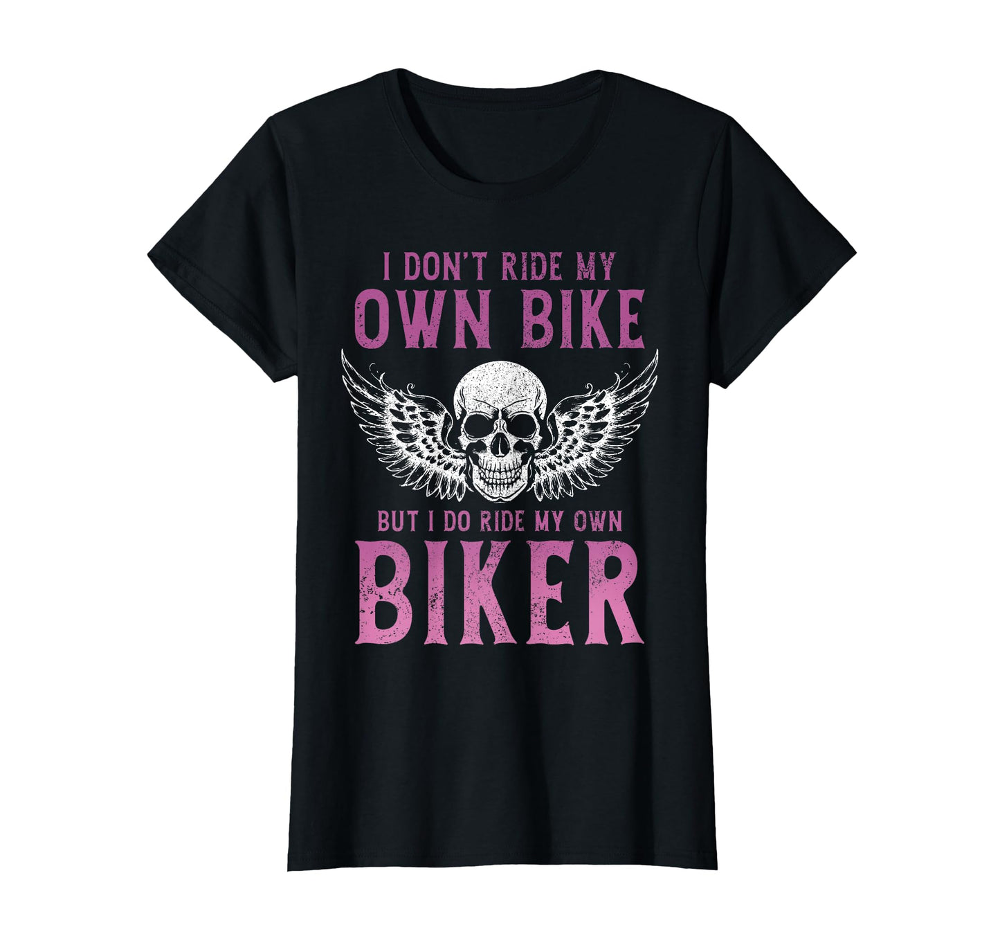 Biker I Ride My Own Biker Funny T-Shirt - Aesthetic Graphic for Adults - T-Shirt, Sweatshirt, Hoodie