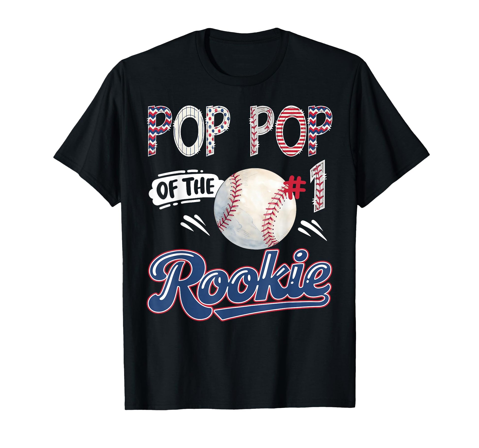 Pop Pop Rookie Baseball 1St Birthday T-Shirt - Fun Novelty Design Unisex - T-Shirt, Sweatshirt, Hoodie