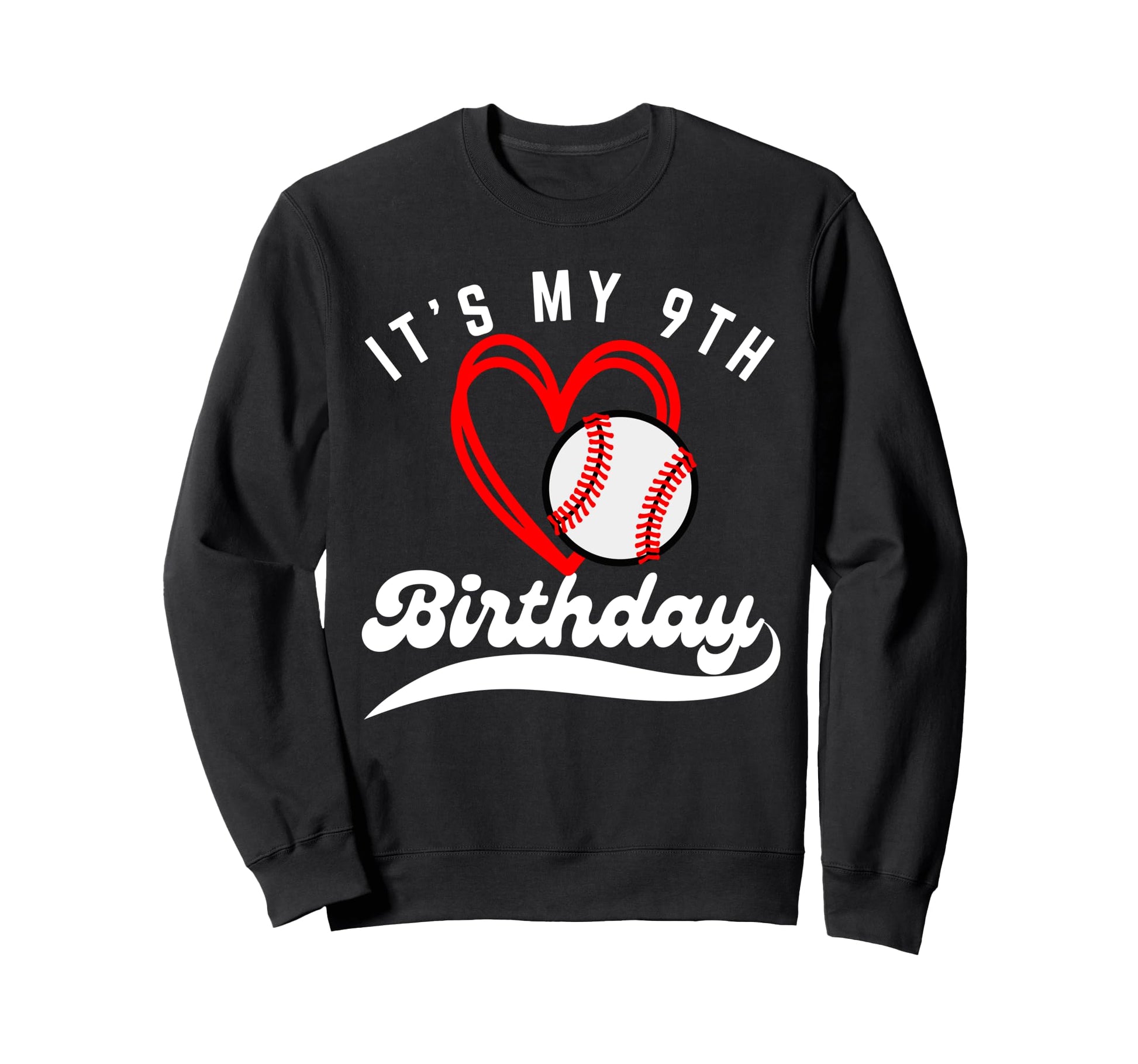 Its My 9Th Birthday Baseball Player Sweatshirt - Unique Graphic Men Women - T-Shirt, Sweatshirt, Hoodie