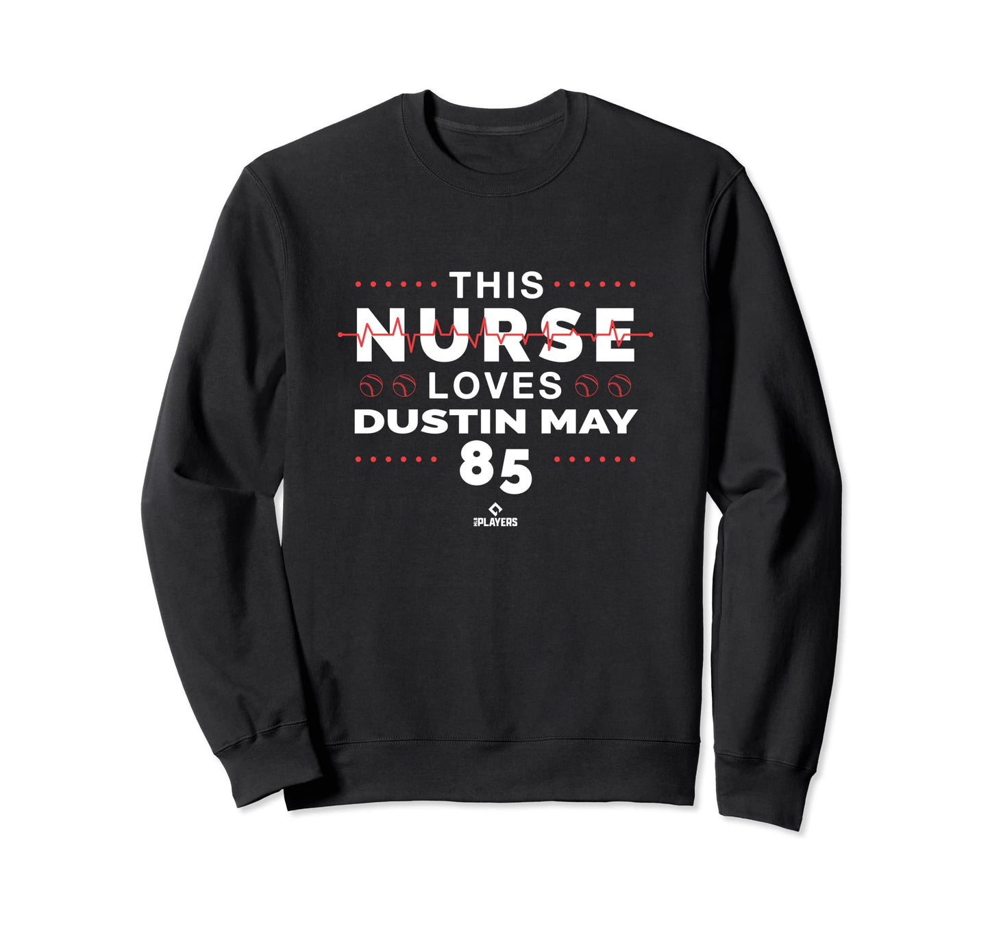This Nurse Loves Dustin May Los Angeles Sweatshirt - Trendy Graphic Unisex - T-Shirt, Sweatshirt, Hoodie