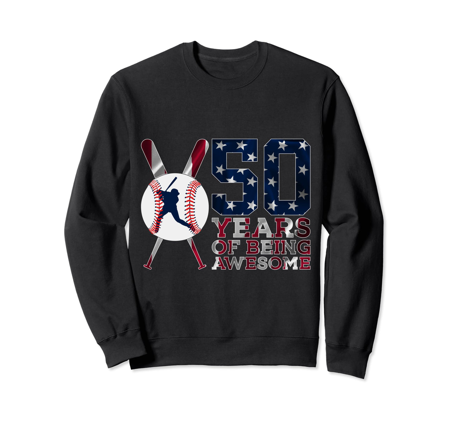 50 Years Being Awesome Baseball 50Th Sweatshirt - Graphic Print for Adults - T-Shirt, Sweatshirt, Hoodie