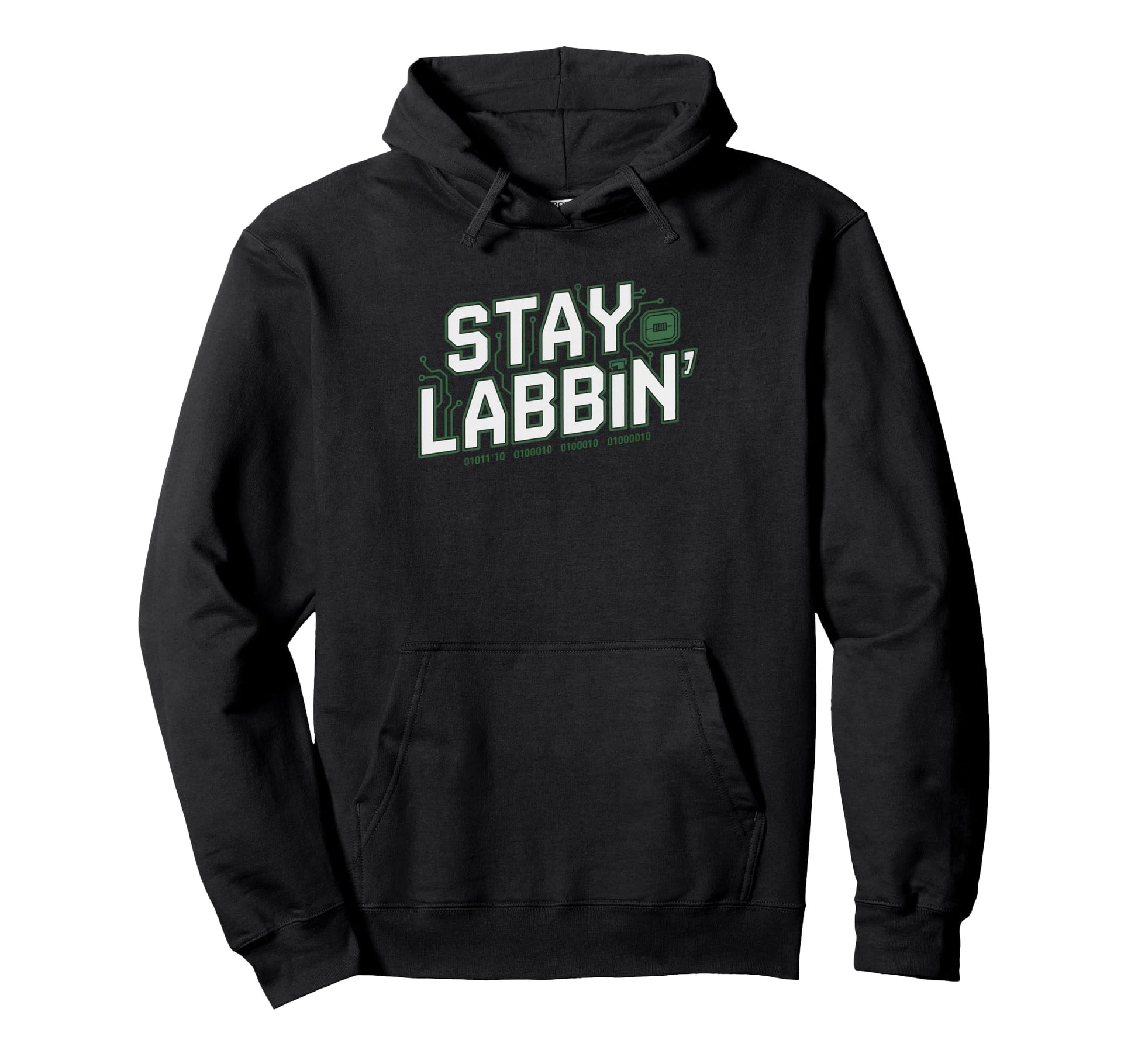 Homelab Enthusiast Stay Labbin Funny One Hoodie - Graphic Print for Adults - T-Shirt, Sweatshirt, Hoodie