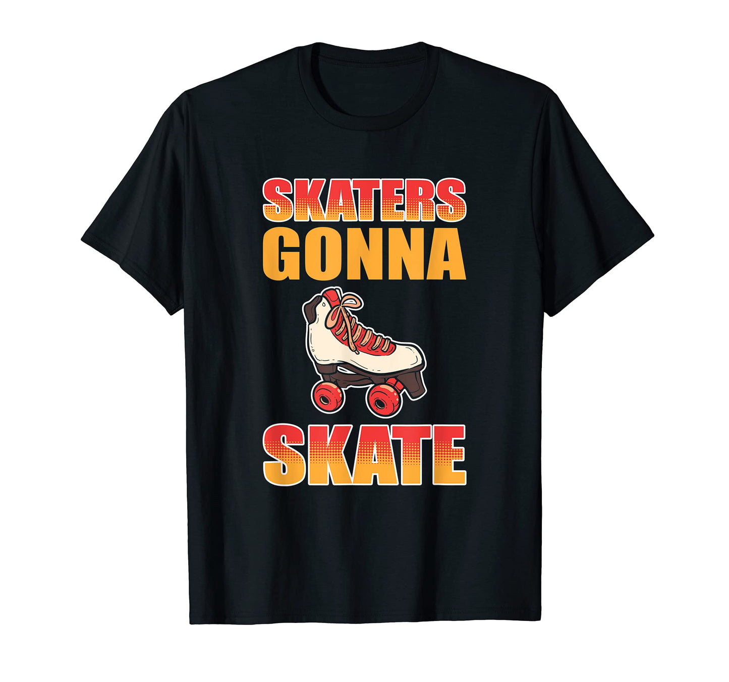 Funny Skater Roller Skating Skaters T-Shirt - Graphic Print for Adults - T-Shirt, Sweatshirt, Hoodie