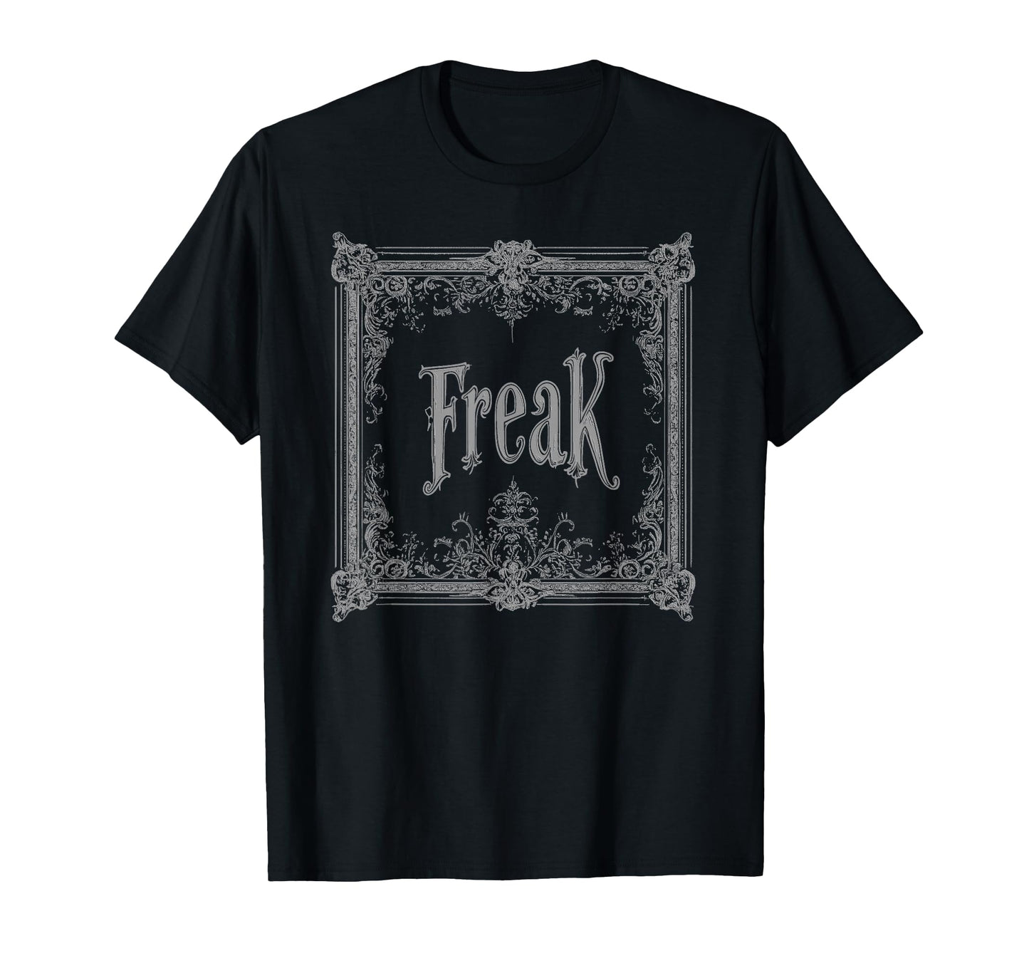 Freak Gothic Alt Grunge Hip Hop Y2K T-Shirt - Minimalist Print Men Women - T-Shirt, Sweatshirt, Hoodie