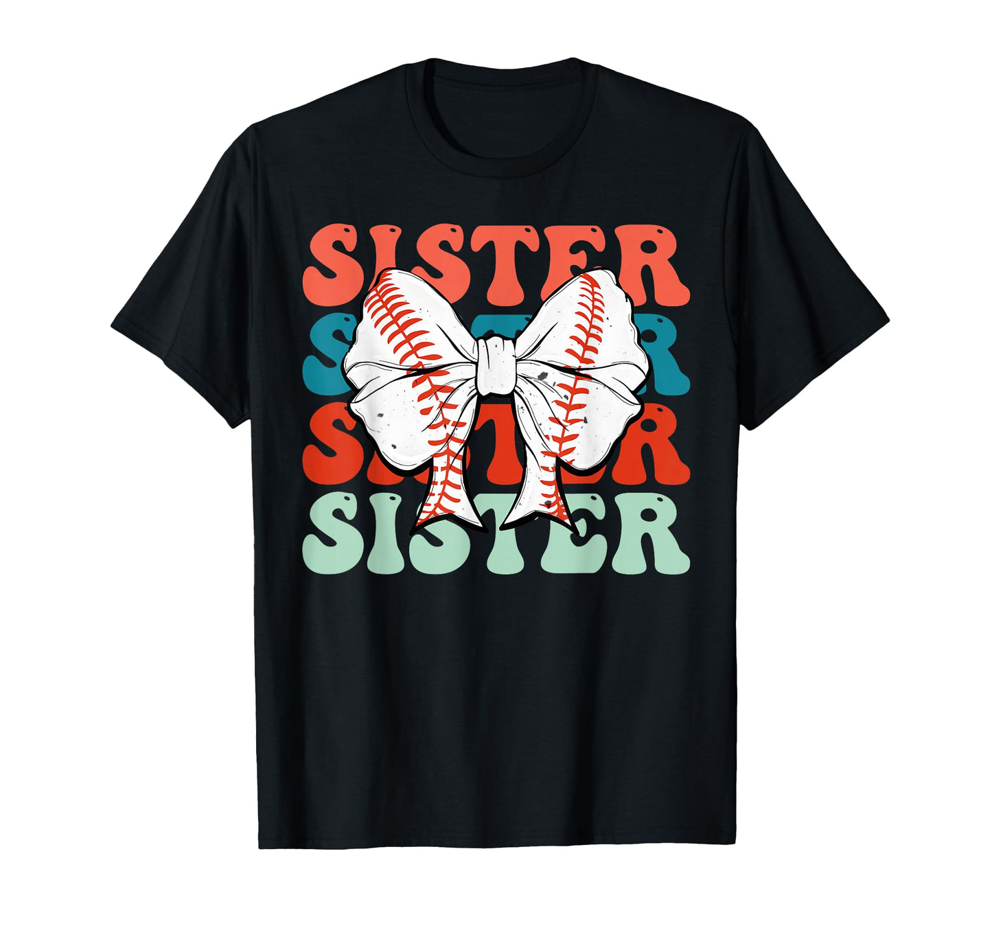 Baseball Sister Coquette Bow Baseball T-Shirt - Fun Novelty Design Unisex - T-Shirt, Sweatshirt, Hoodie