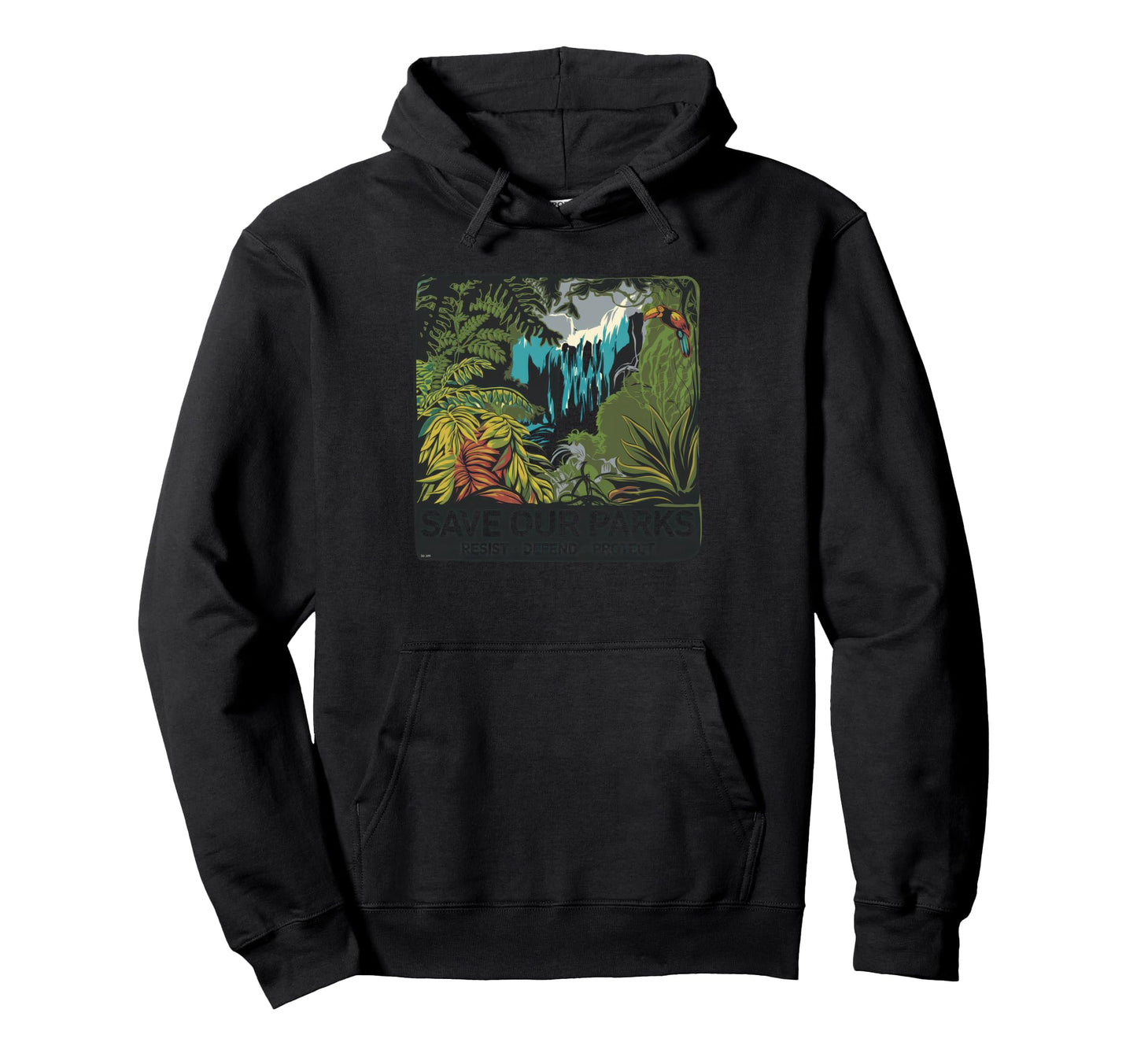 Save Our Parks Protect National Park Hoodie - Graphic Print Men Women - T-Shirt, Sweatshirt, Hoodie