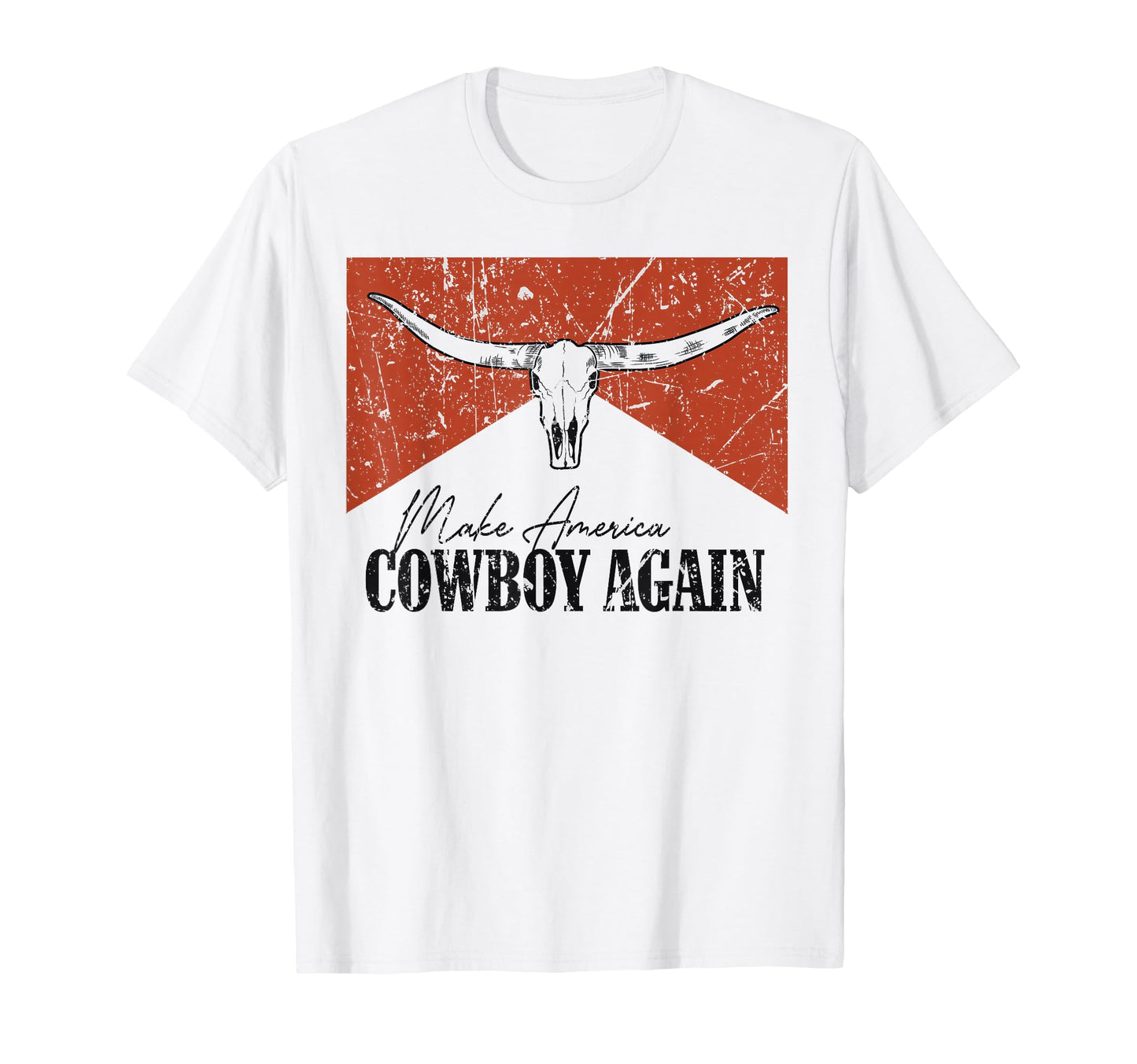 Bull Skull Makes America Cowboy Again T-Shirt - Novelty Apparel Men Women - T-Shirt, Sweatshirt, Hoodie