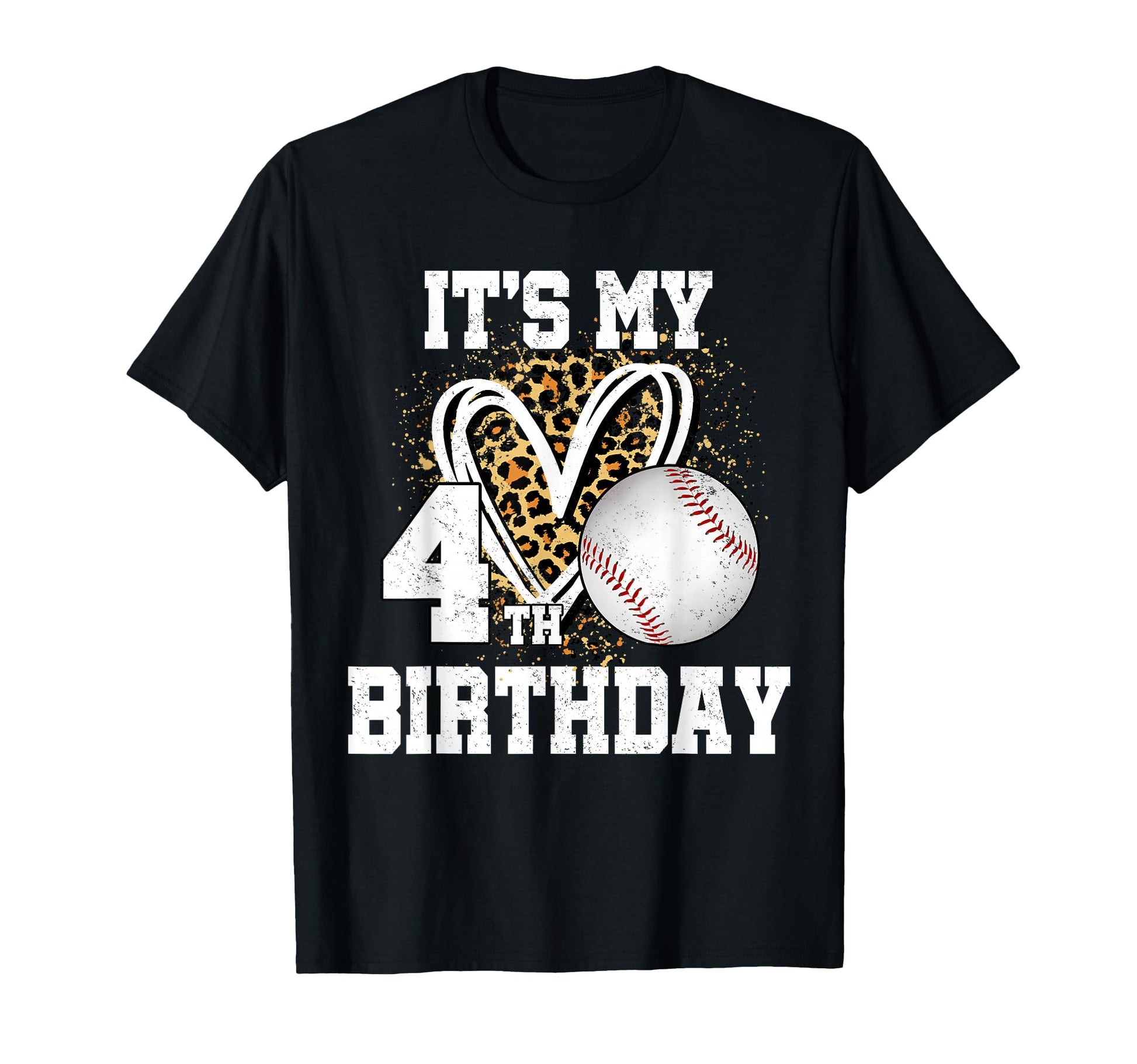 Its My 4Th Birthday Baseball 4 Year T-Shirt - Fun Novelty Design Unisex - T-Shirt, Sweatshirt, Hoodie
