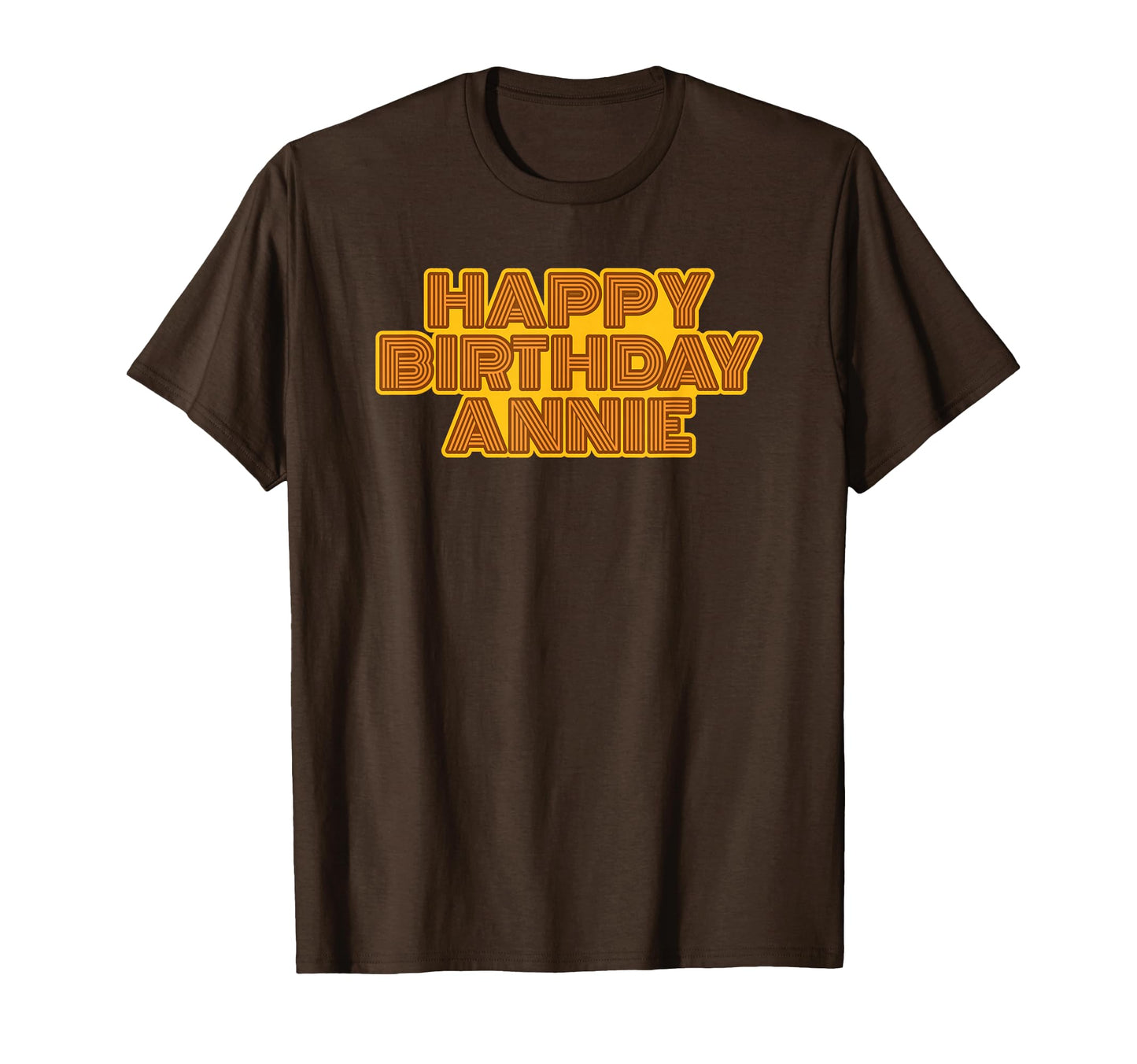Happy Birthday Annie Personalized T-Shirt - Aesthetic Graphic for Adults - T-Shirt, Sweatshirt, Hoodie