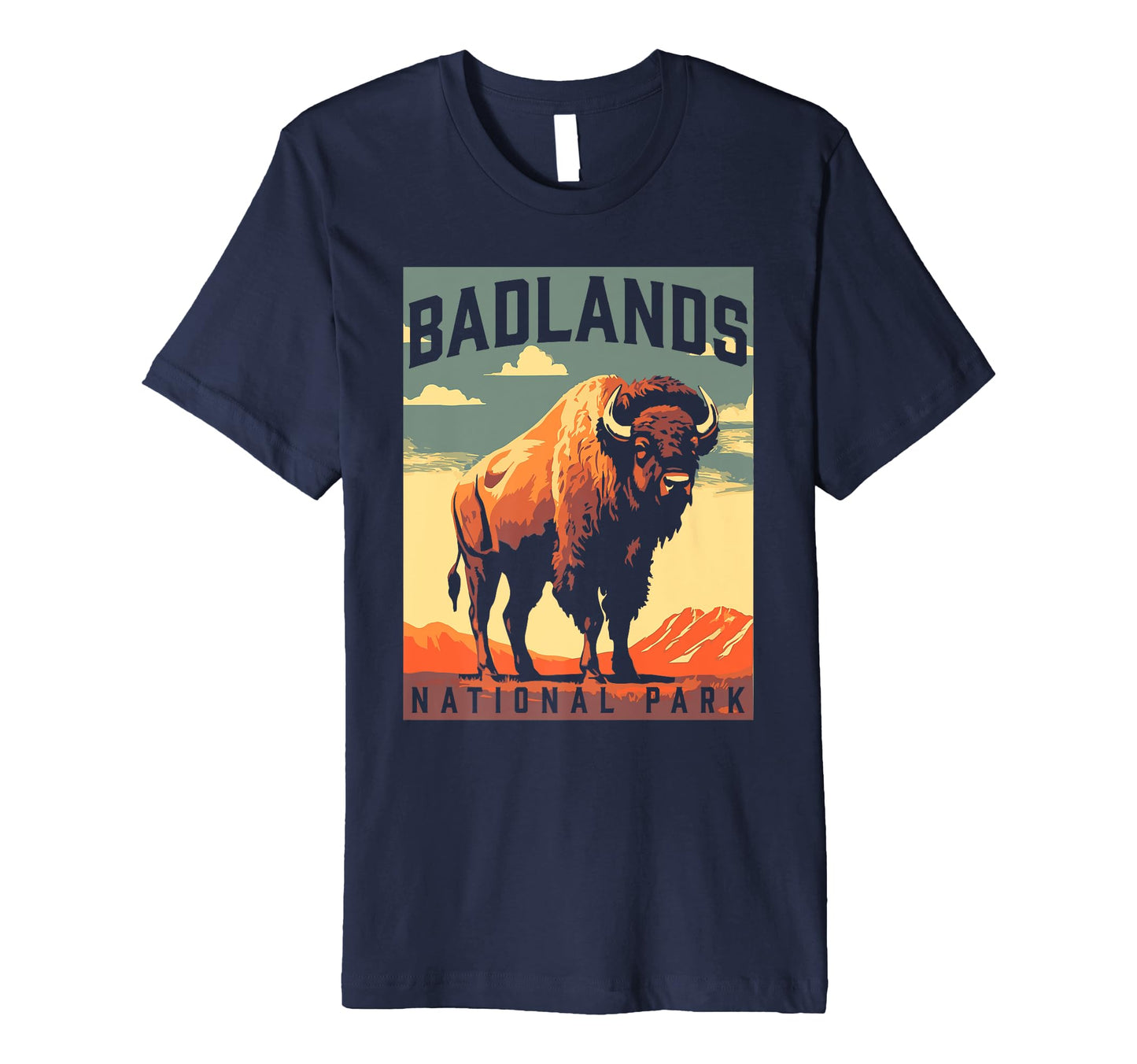 Badlands National Park Bison South T-Shirt - Novelty Apparel Men Women - T-Shirt, Sweatshirt, Hoodie