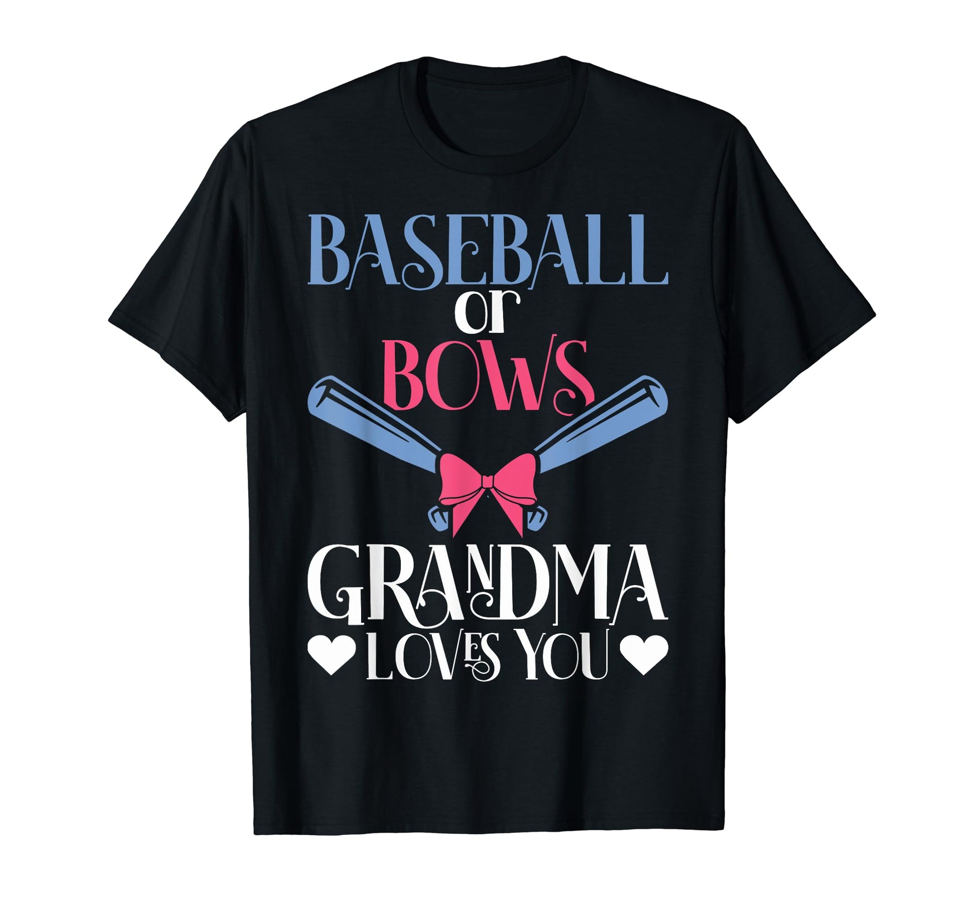 Baseball Or Bows Grandma Baseball Or Bows T-Shirt - Novelty Apparel Unisex - T-Shirt, Sweatshirt, Hoodie