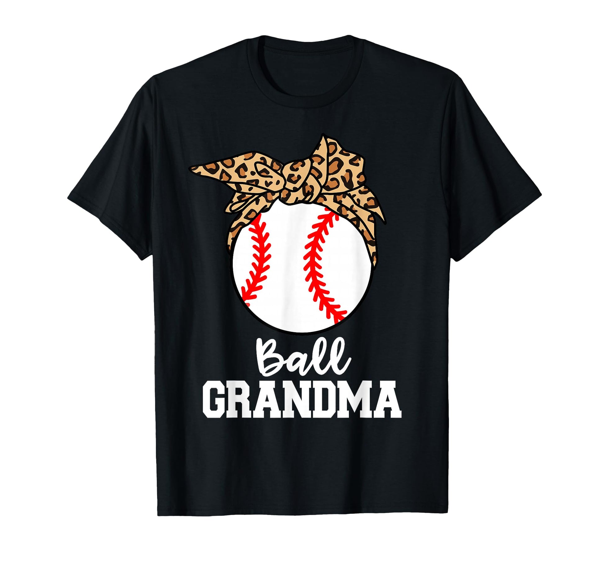 Ball Grandma Baseball Leopard Grandma T-Shirt - Unique Graphic Unisex - T-Shirt, Sweatshirt, Hoodie