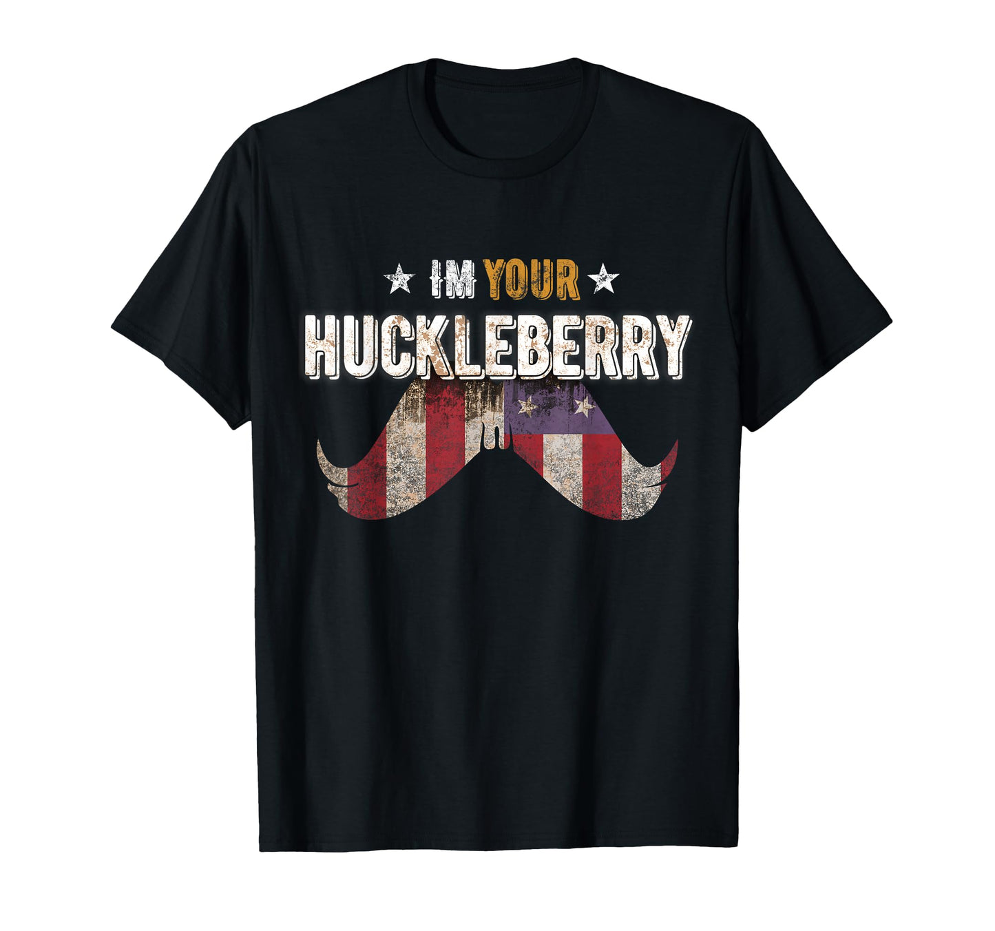 Im Your Huckleberry Usa Mustache Movie T-Shirt - Graphic Print for Adults - T-Shirt, Sweatshirt, Hoodie