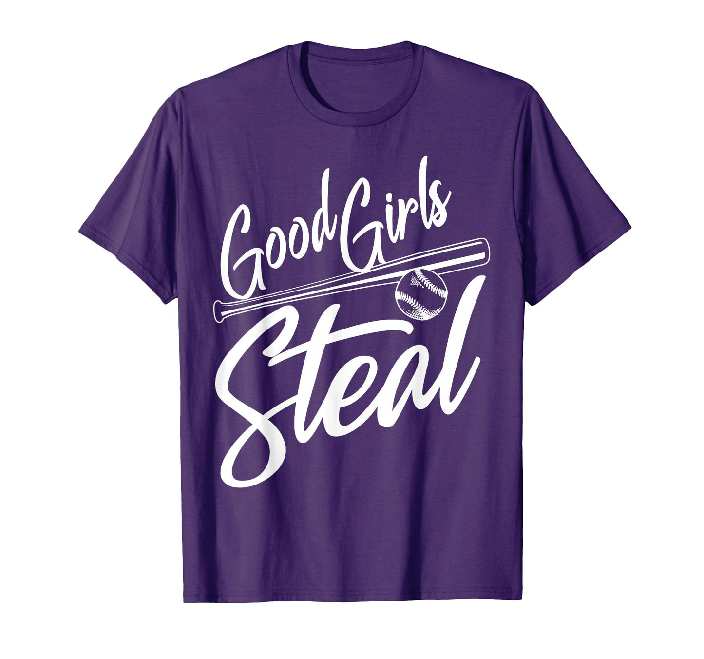 Softball Art Good Steal Baseball T-Shirt - Novelty Apparel Men Women - T-Shirt, Sweatshirt, Hoodie