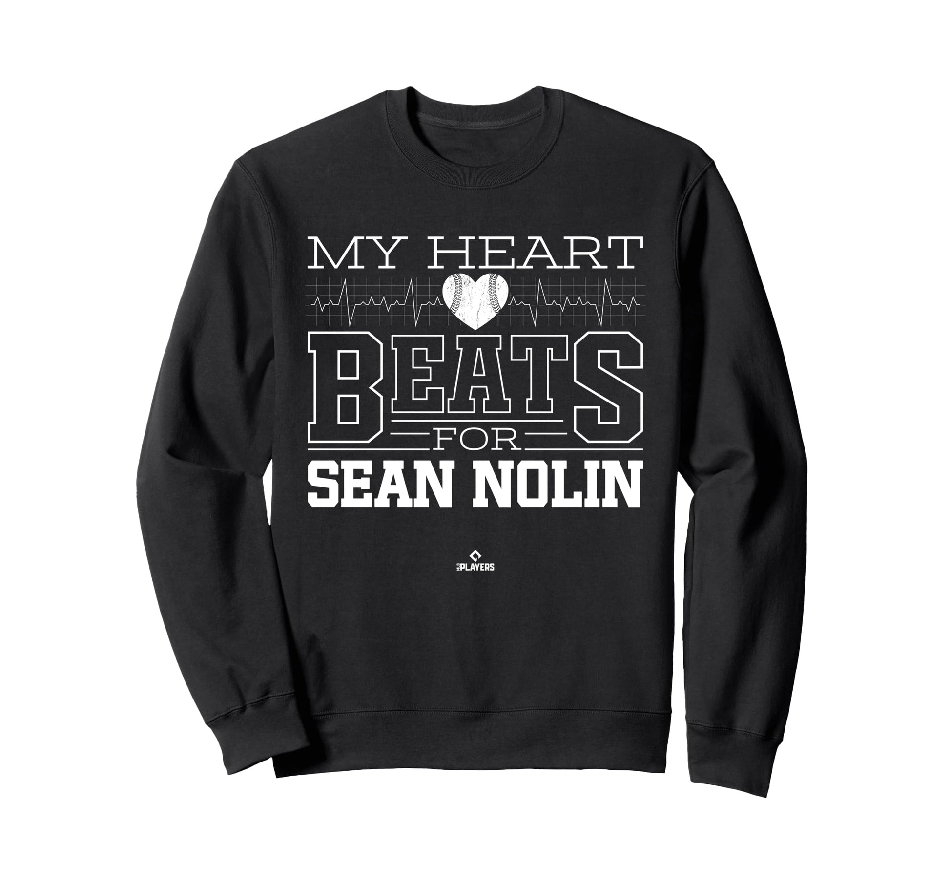 My Heart Beats Sean Nolin Prospect Sweatshirt - Novelty Apparel Unisex - T-Shirt, Sweatshirt, Hoodie
