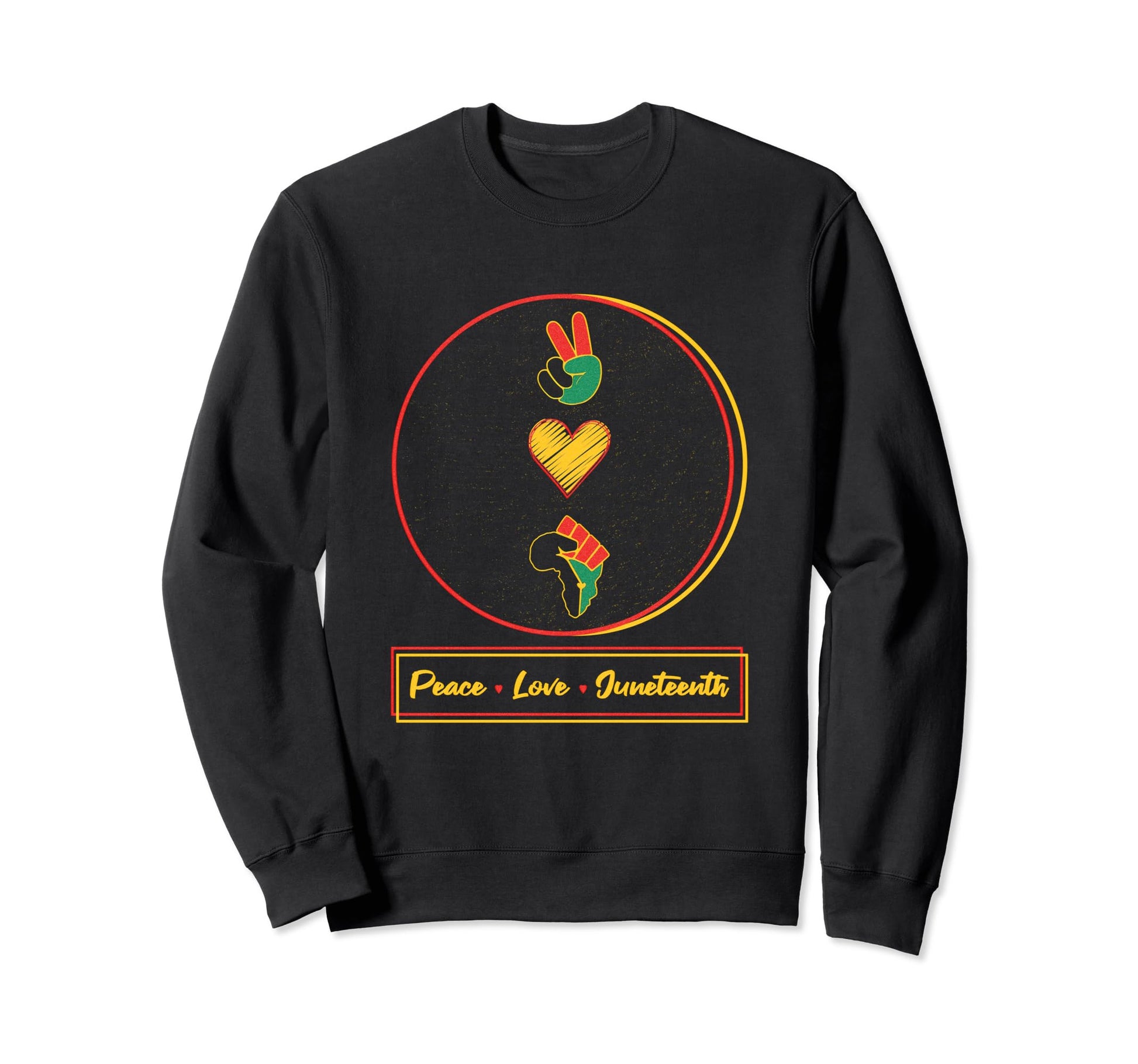 Peace Love Juneteenth Sweatshirt - Graphic Print for Adults - T-Shirt, Sweatshirt, Hoodie