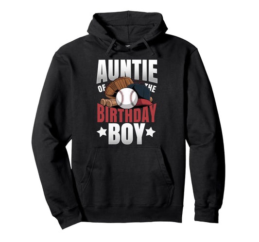 Auntie Birthday Matching Baseball Hoodie - Aesthetic Graphic Men Women - T-Shirt, Sweatshirt, Hoodie