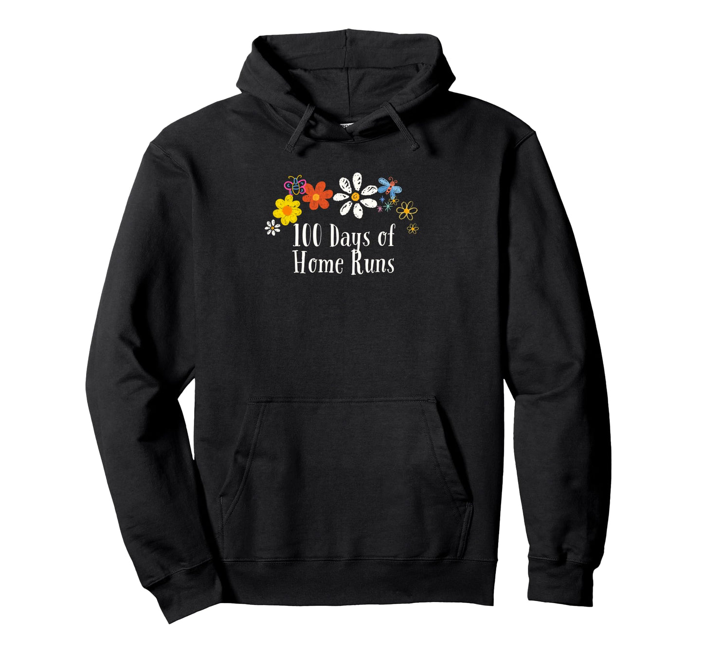 Funny 100 Days Home Runs Flowers Hoodie - Streetwear Style Men Women - T-Shirt, Sweatshirt, Hoodie
