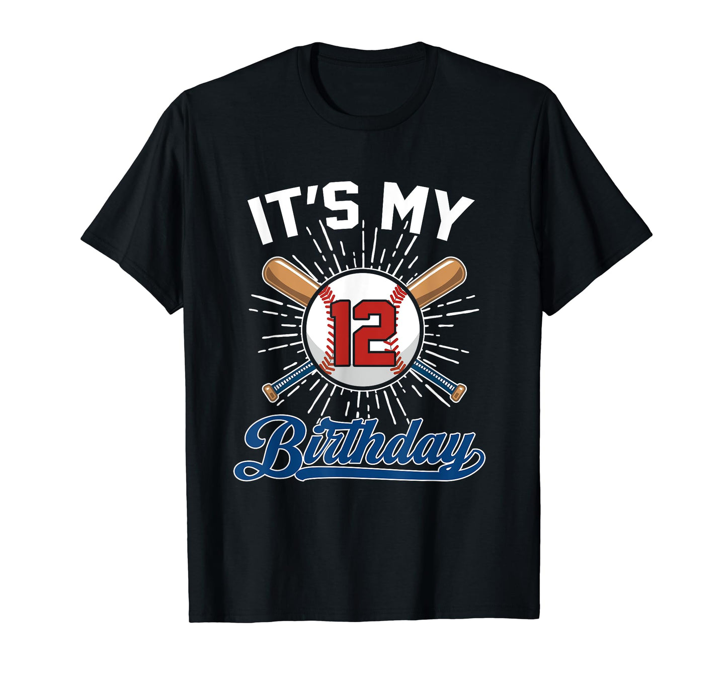 Its My 12Th Birthday Baseball 12 T-Shirt - Aesthetic Graphic Men Women - T-Shirt, Sweatshirt, Hoodie