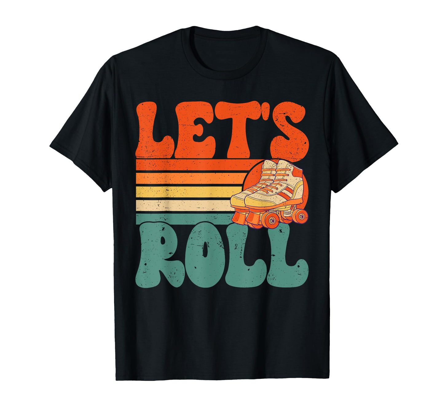 Roller Skating Lets Roll Skate 70S T-Shirt - Minimalist Print Unisex - T-Shirt, Sweatshirt, Hoodie