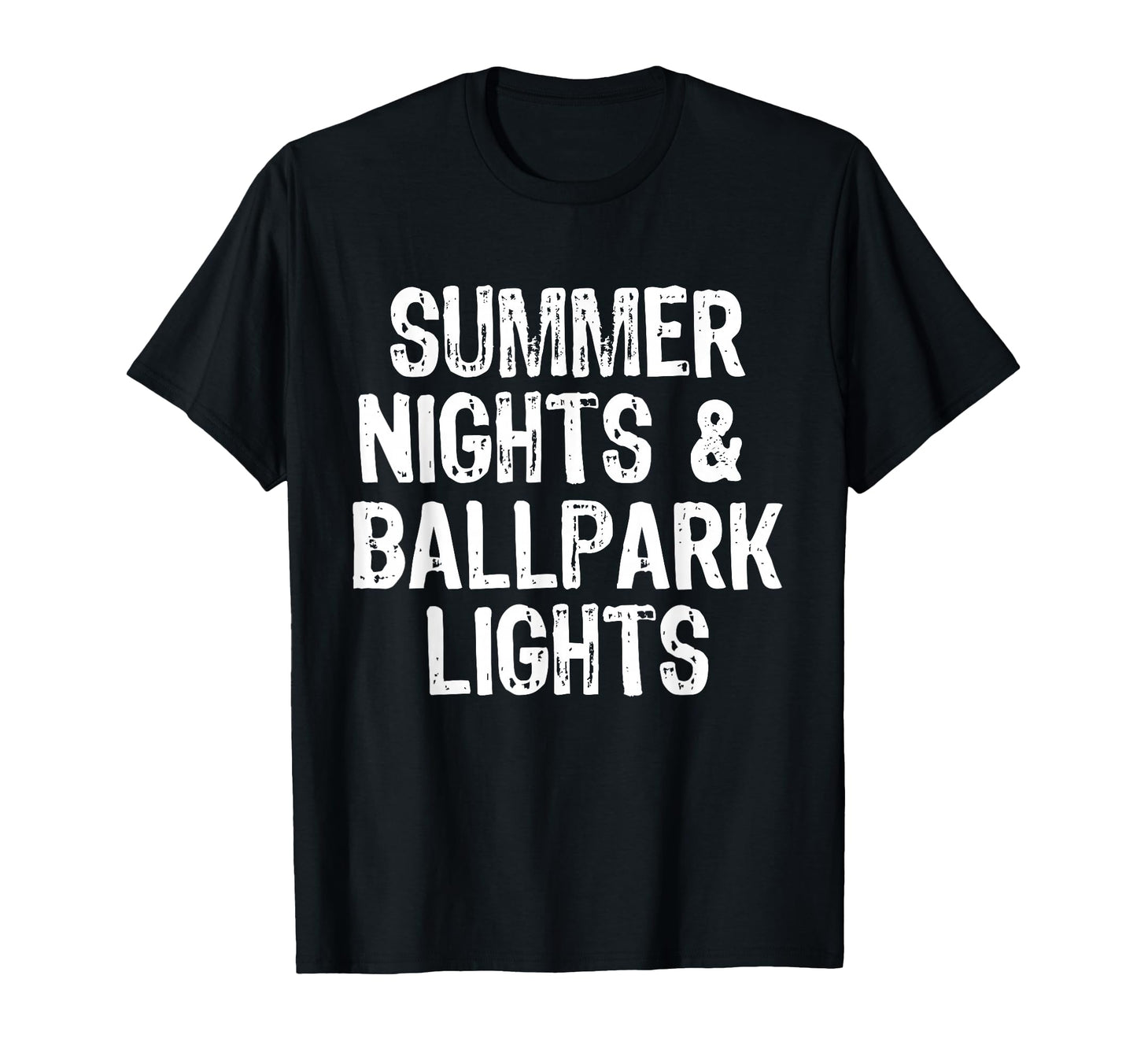 Summer Nights And Ballpark Lights T-Shirt - Streetwear Style Men Women - T-Shirt, Sweatshirt, Hoodie