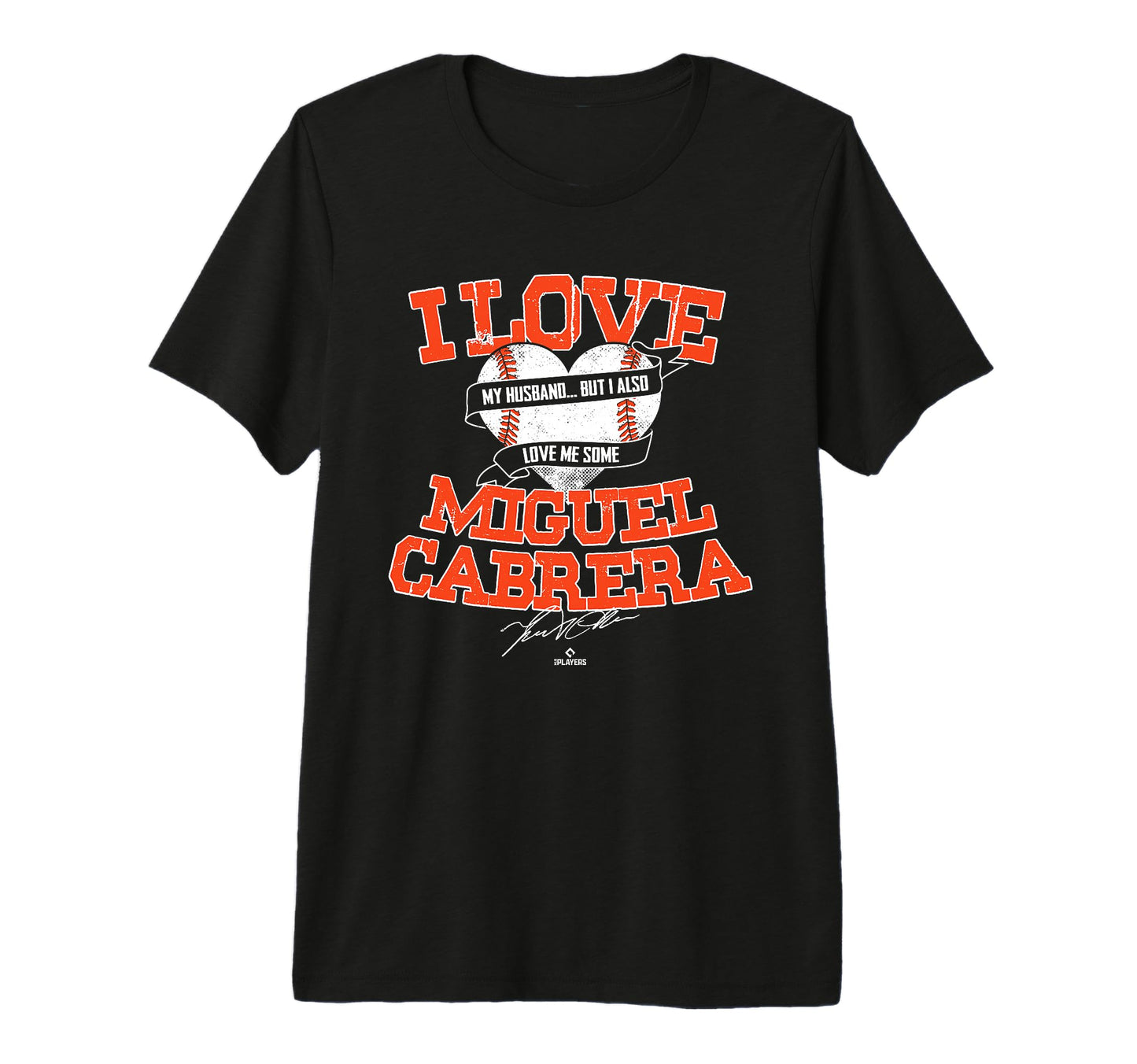 I Love Miguel Cabrera Tri Blend T-Shirt - Fun Novelty Design Unisex - T-Shirt, Sweatshirt, Hoodie