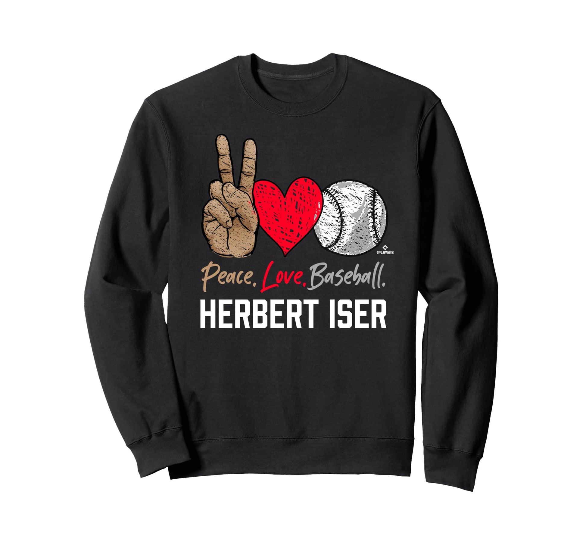 Peace Love Herbert Iser Sweatshirt - Fun Novelty Design for Adults - T-Shirt, Sweatshirt, Hoodie