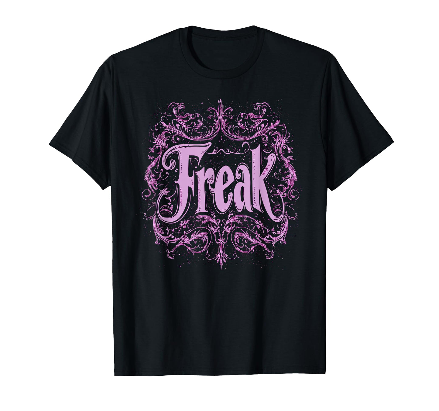 Freak Gothic Alt Grunge Hip Hop T-Shirt - Casual Everyday Wear for Adults - T-Shirt, Sweatshirt, Hoodie
