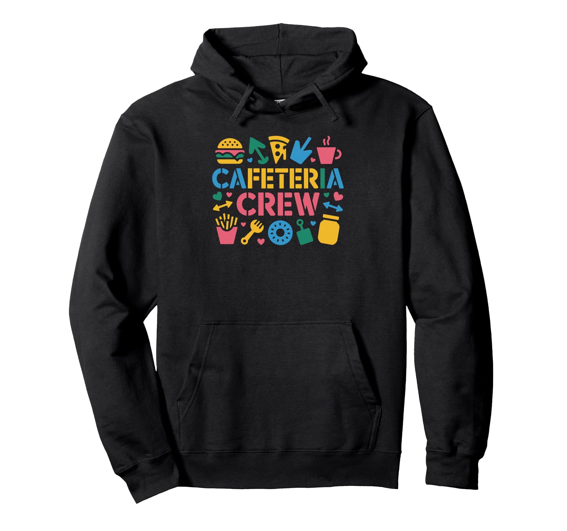 School Cafeteria Crew Lunch Lady And Food Hoodie - Graphic Print Men Women - T-Shirt, Sweatshirt, Hoodie