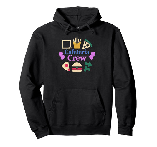 Awesome Cafeteria Crew Lunch Lady Hoodie - Casual Everyday Wear for Adults - T-Shirt, Sweatshirt, Hoodie
