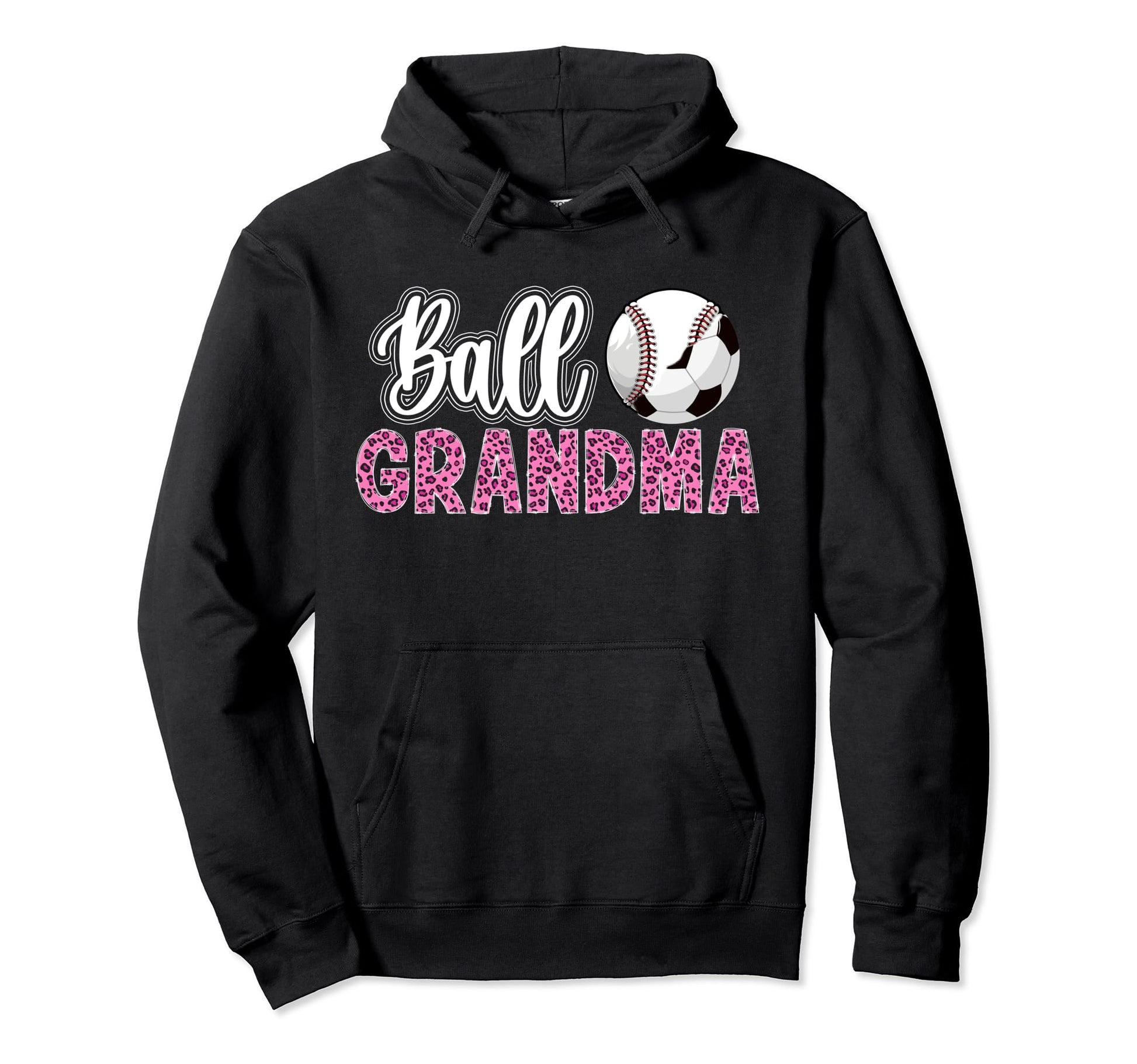 Ball Grandma Leopard Soccer Baseball Hoodie - Streetwear Style for Adults - T-Shirt, Sweatshirt, Hoodie