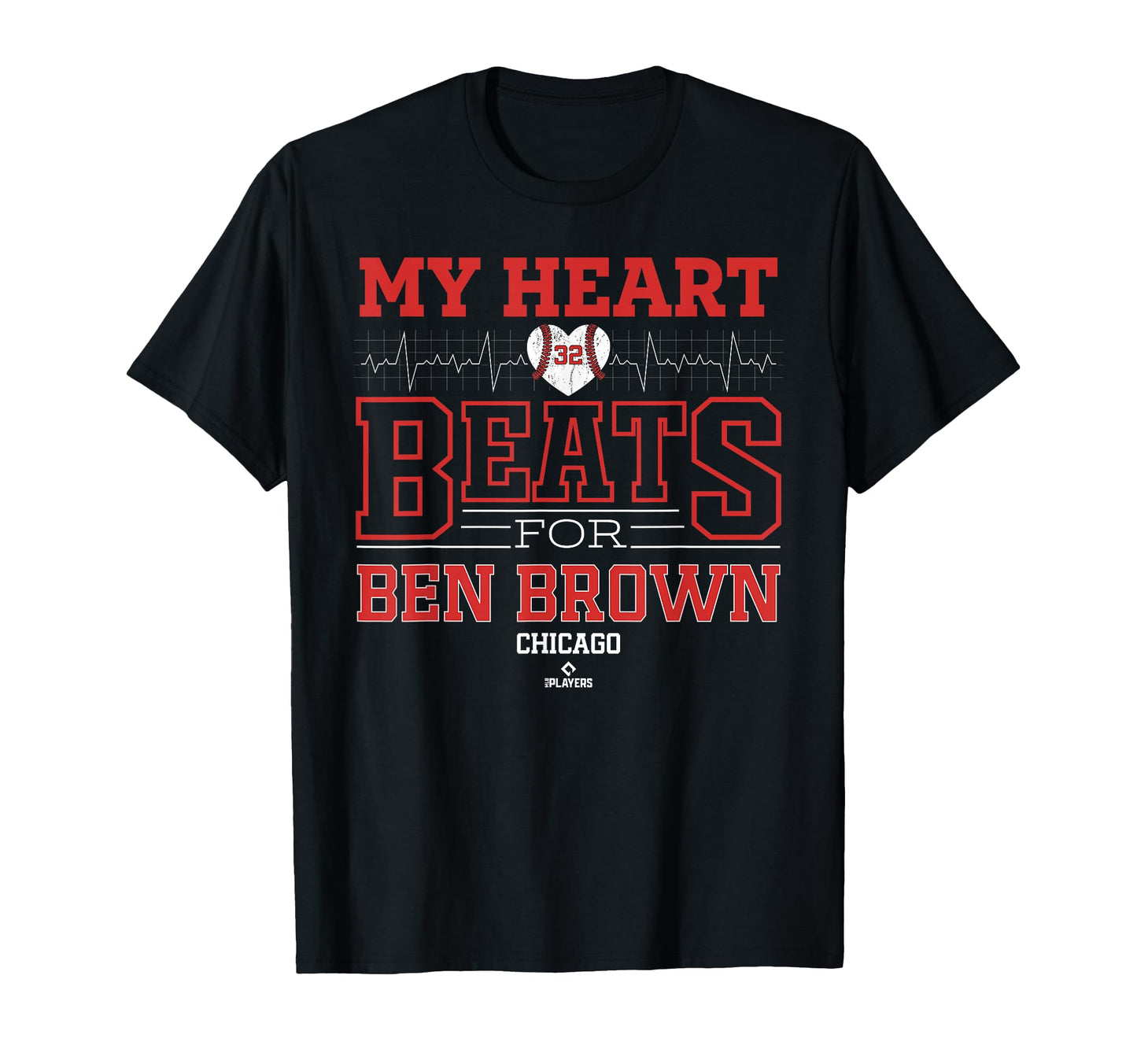 My Heart Beats Ben Brown Chicago T-Shirt - Graphic Print for Adults - T-Shirt, Sweatshirt, Hoodie