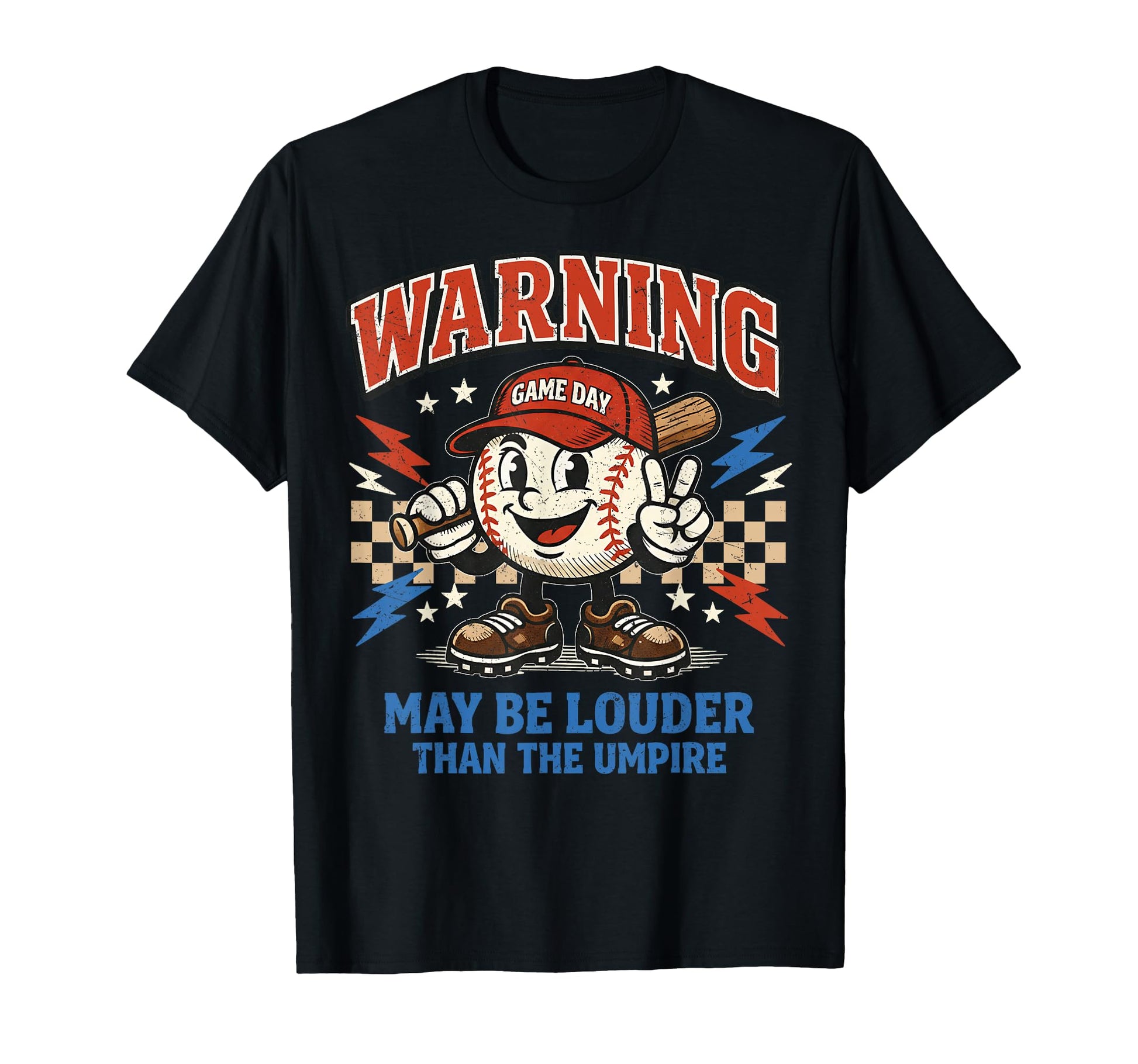 Warning May Be Louder Than Umpire T-Shirt - Unique Graphic for Adults - T-Shirt, Sweatshirt, Hoodie