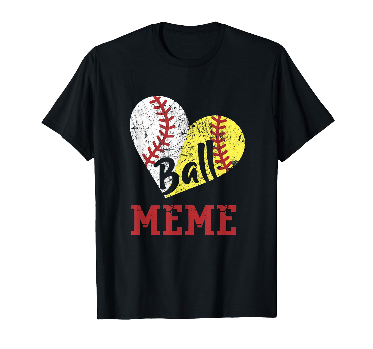 Funny Ball Meme Softball Baseball Meme T-Shirt - Trendy Graphic Unisex - T-Shirt, Sweatshirt, Hoodie