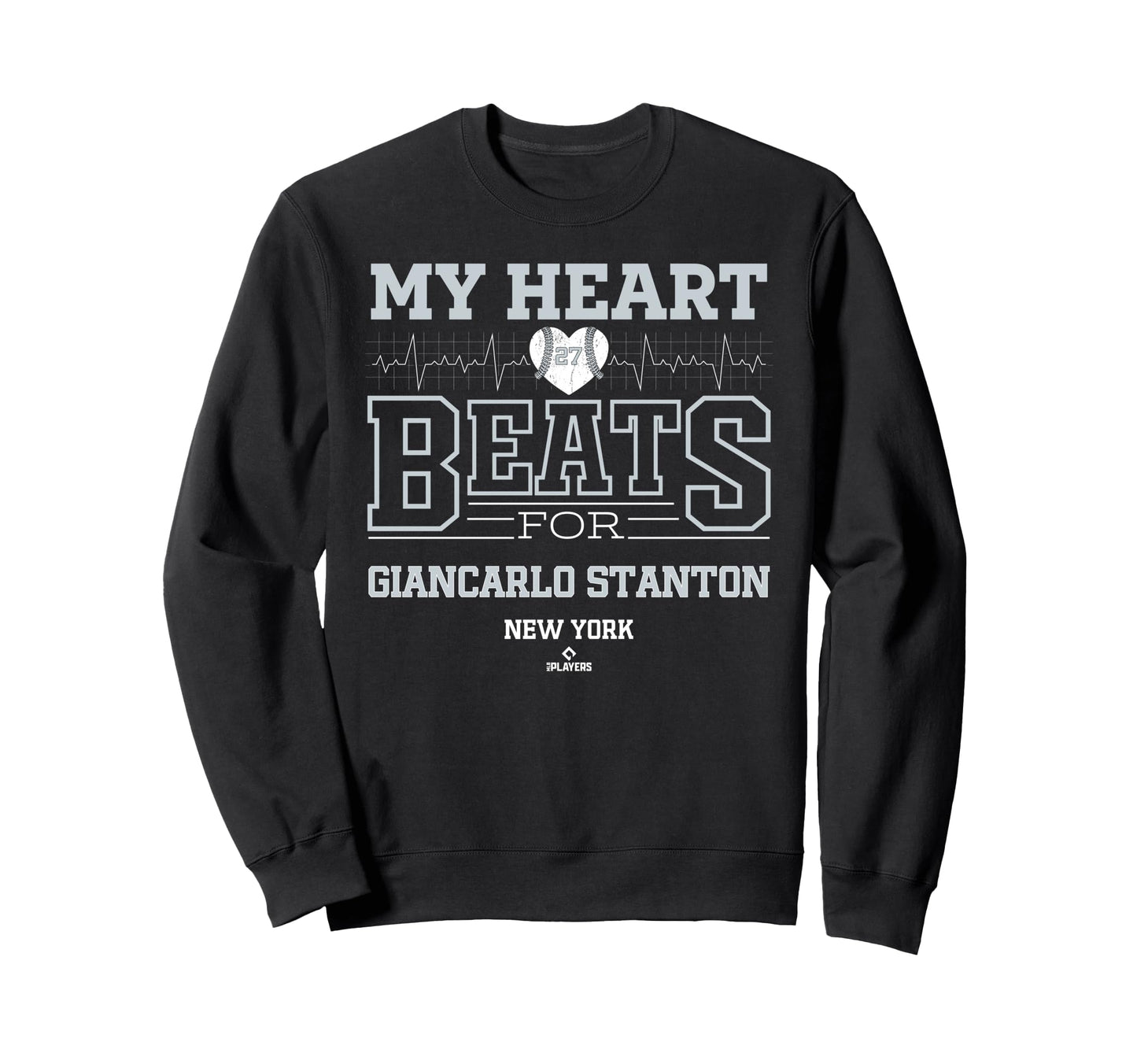 My Heart Beats Giancarlo Stanton Sweatshirt - Casual Everyday Wear Unisex - T-Shirt, Sweatshirt, Hoodie
