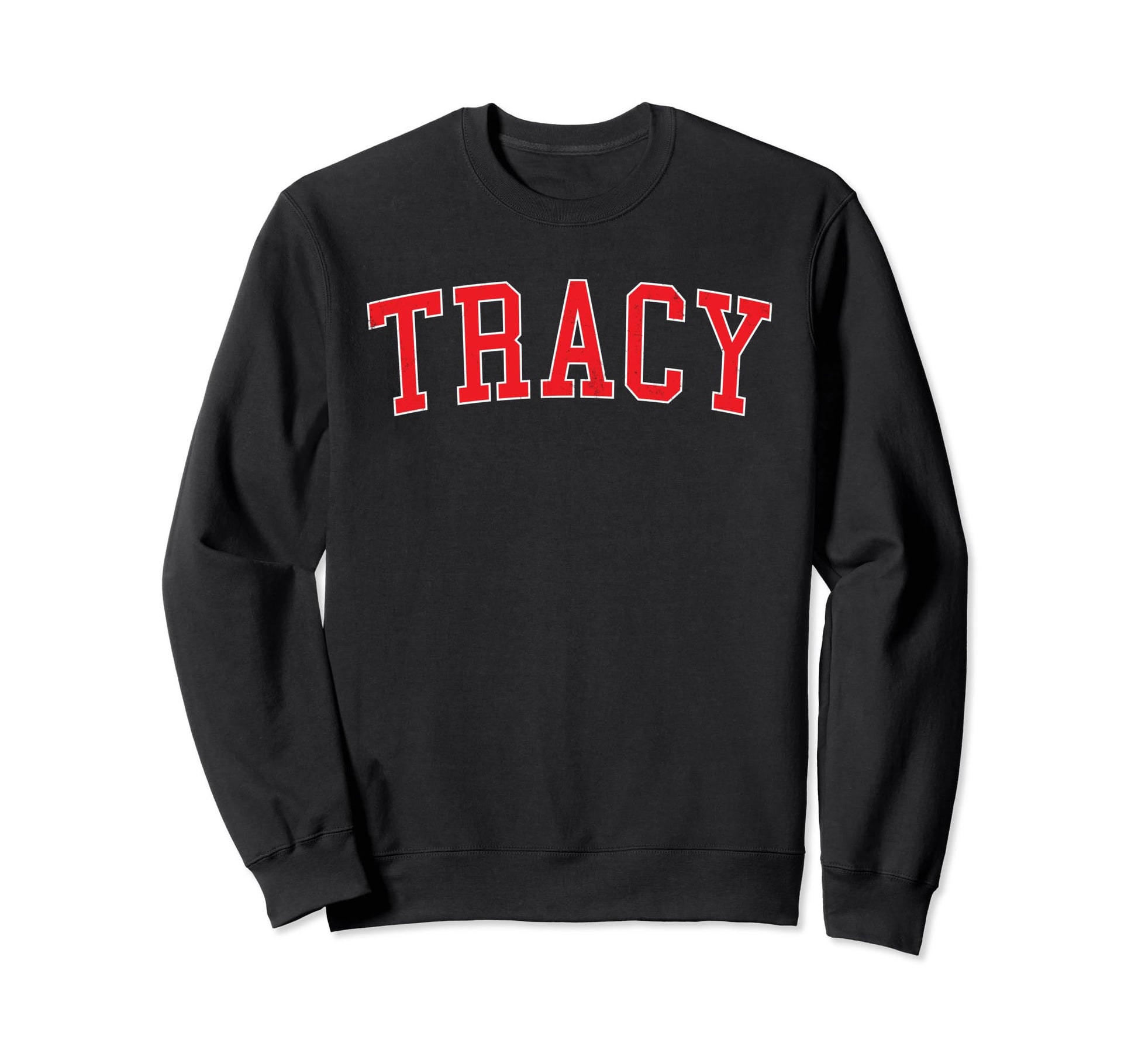 Tracy Ca Varsity Red Text Sweatshirt - Novelty Apparel Men Women - T-Shirt, Sweatshirt, Hoodie