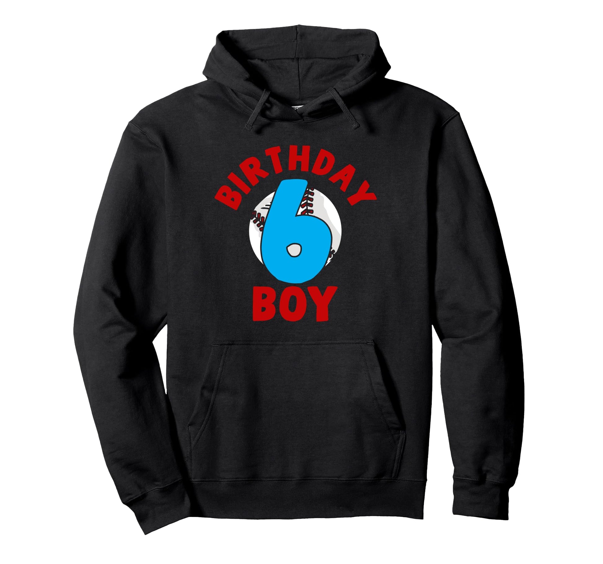 6Th Birthday Baseball Birthday Six Hoodie - Fun Novelty Design Unisex - T-Shirt, Sweatshirt, Hoodie