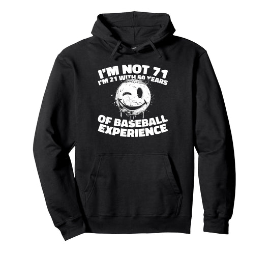 71 Years Old Team Sport Baseball Hoodie - Novelty Apparel Unisex - T-Shirt, Sweatshirt, Hoodie