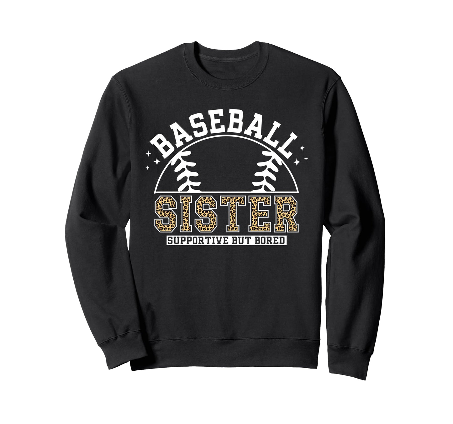 Leopard Baseball Sister Supportive Sweatshirt - Unique Graphic for Adults - T-Shirt, Sweatshirt, Hoodie