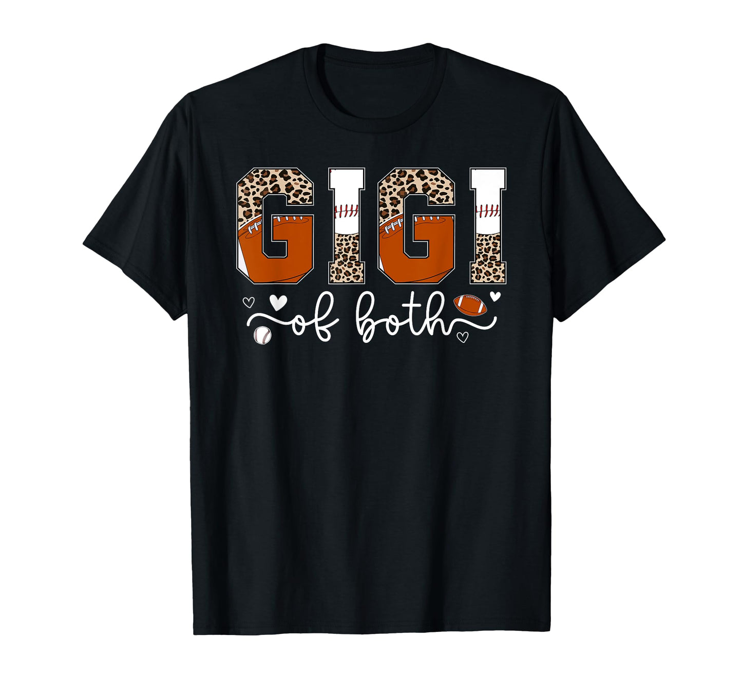 Gigi Both Leopard Baseball Football T-Shirt - Fun Novelty Design Unisex - T-Shirt, Sweatshirt, Hoodie